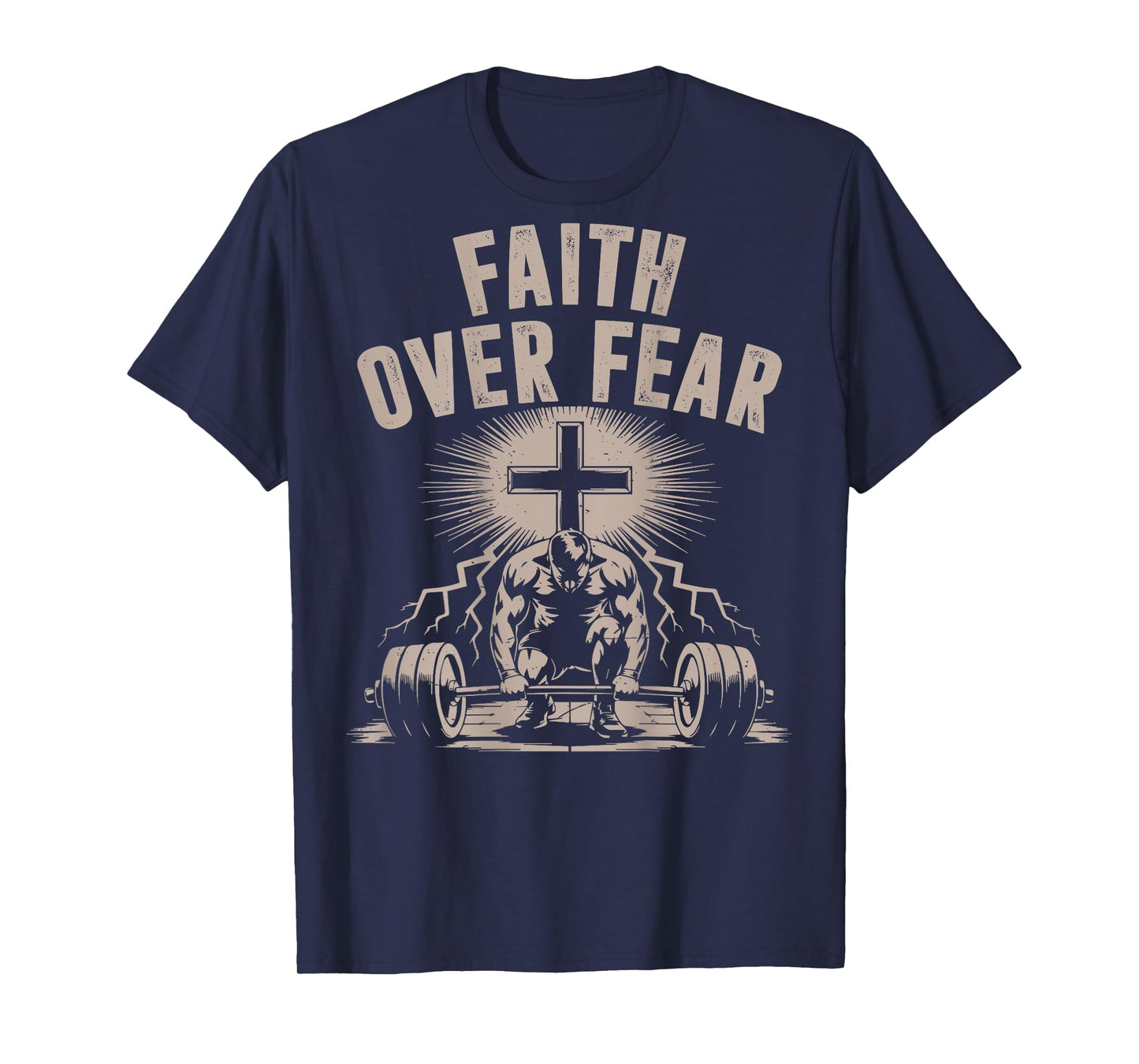 Faith Over Fear Funny Christian Workout Gym Jesus Men Women T-Shirt