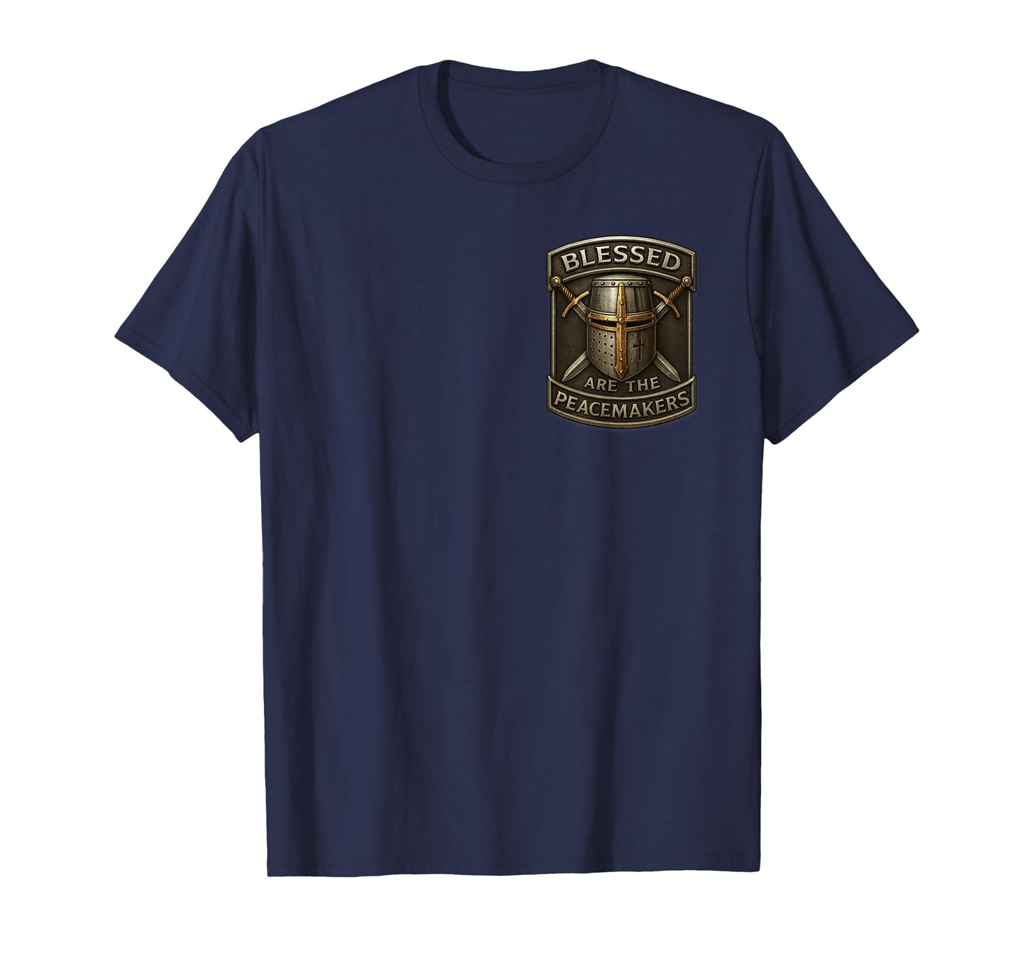 Blessed are The Peacemakers - Catholic Templar Knight T-Shirt