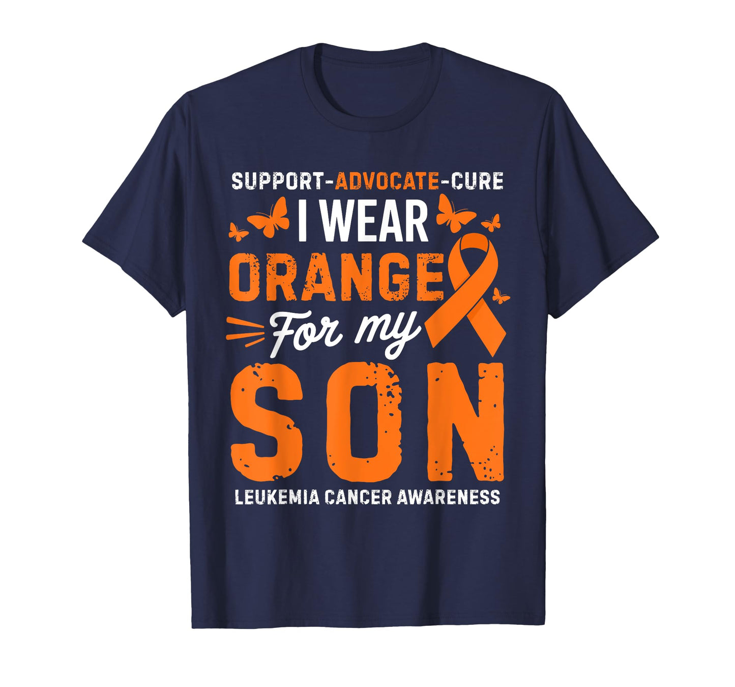 I Wear Orange for Son Leukemia Cancer Awareness T-Shirt