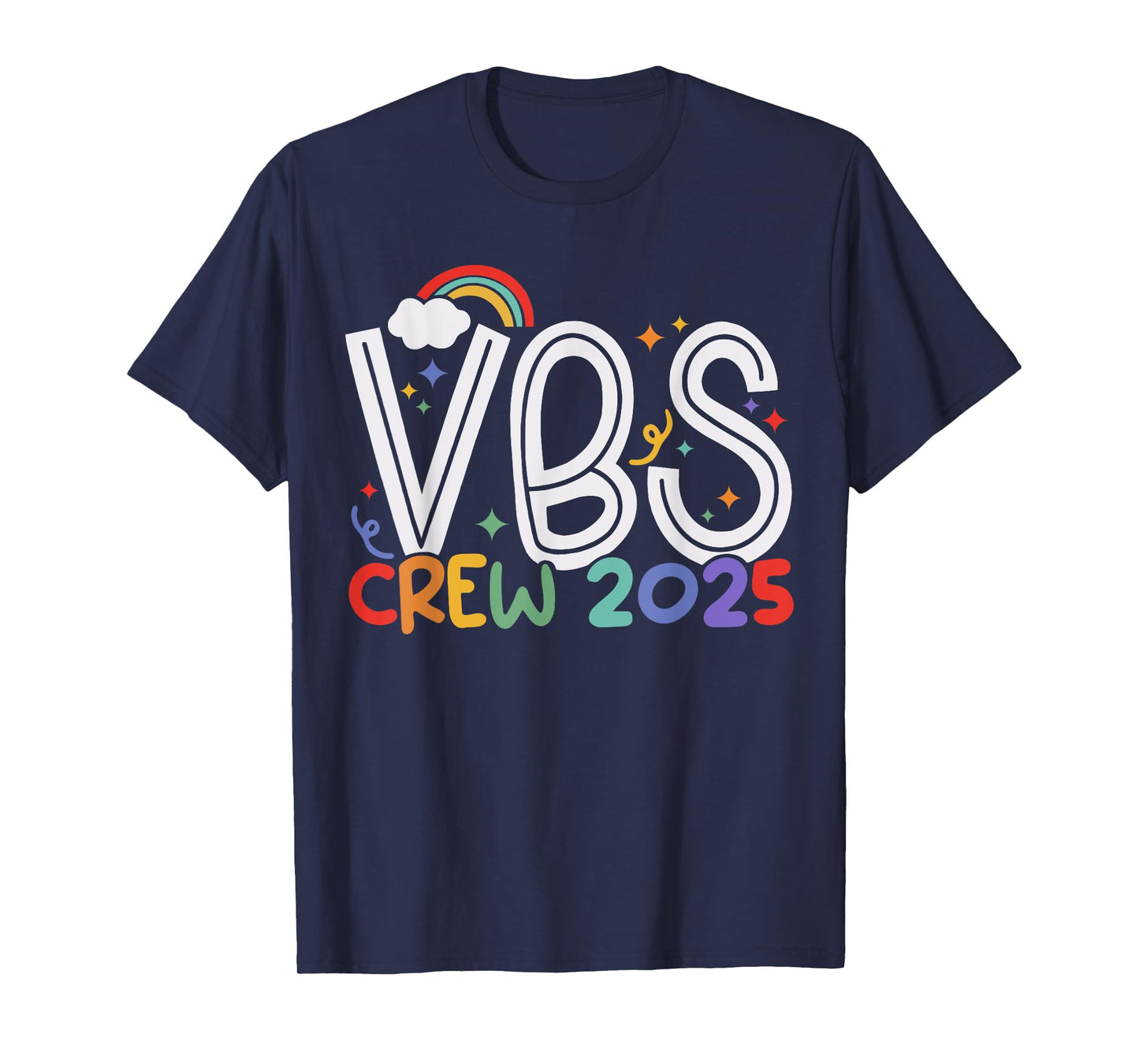 VBS 2025 VBS Crew Summer Camp Vacation Bible School T-Shirt
