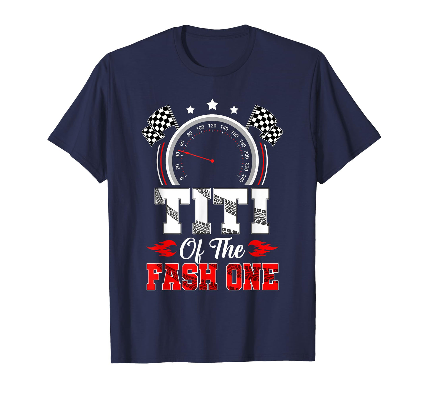 Titi Of The Fast One 1St Birthday Racing Car Family T-Shirt
