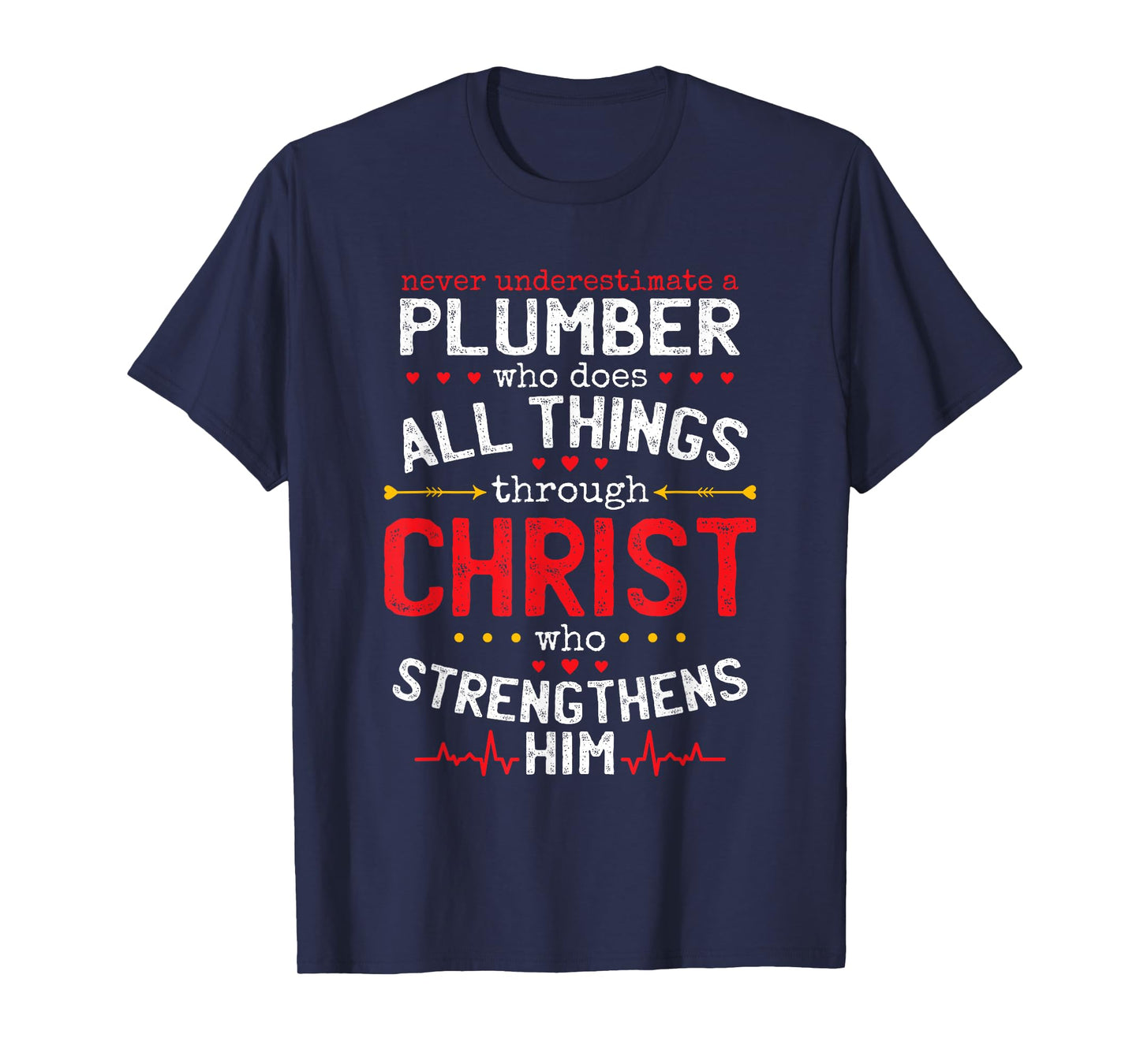 Christian Plumber And Christianity Plumbing Fitter T-Shirt