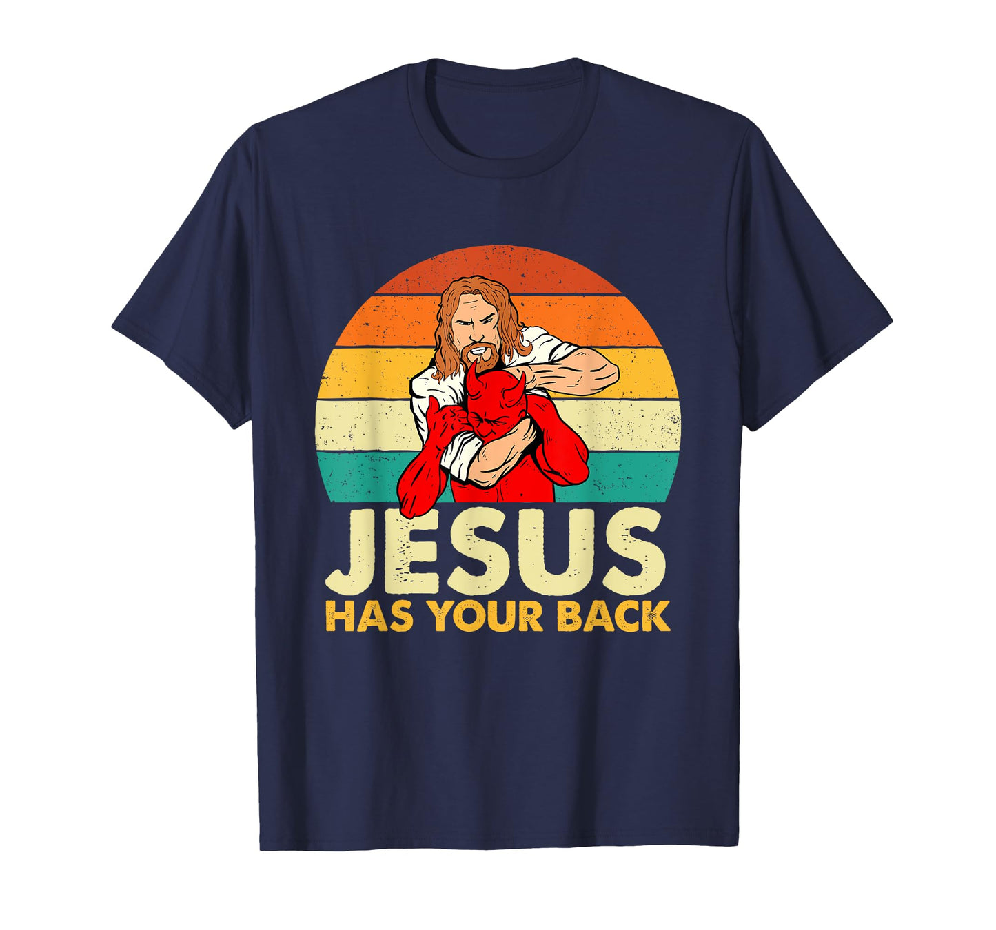 Jesus Has Your Back - Christian Believer Faith Religious T-Shirt