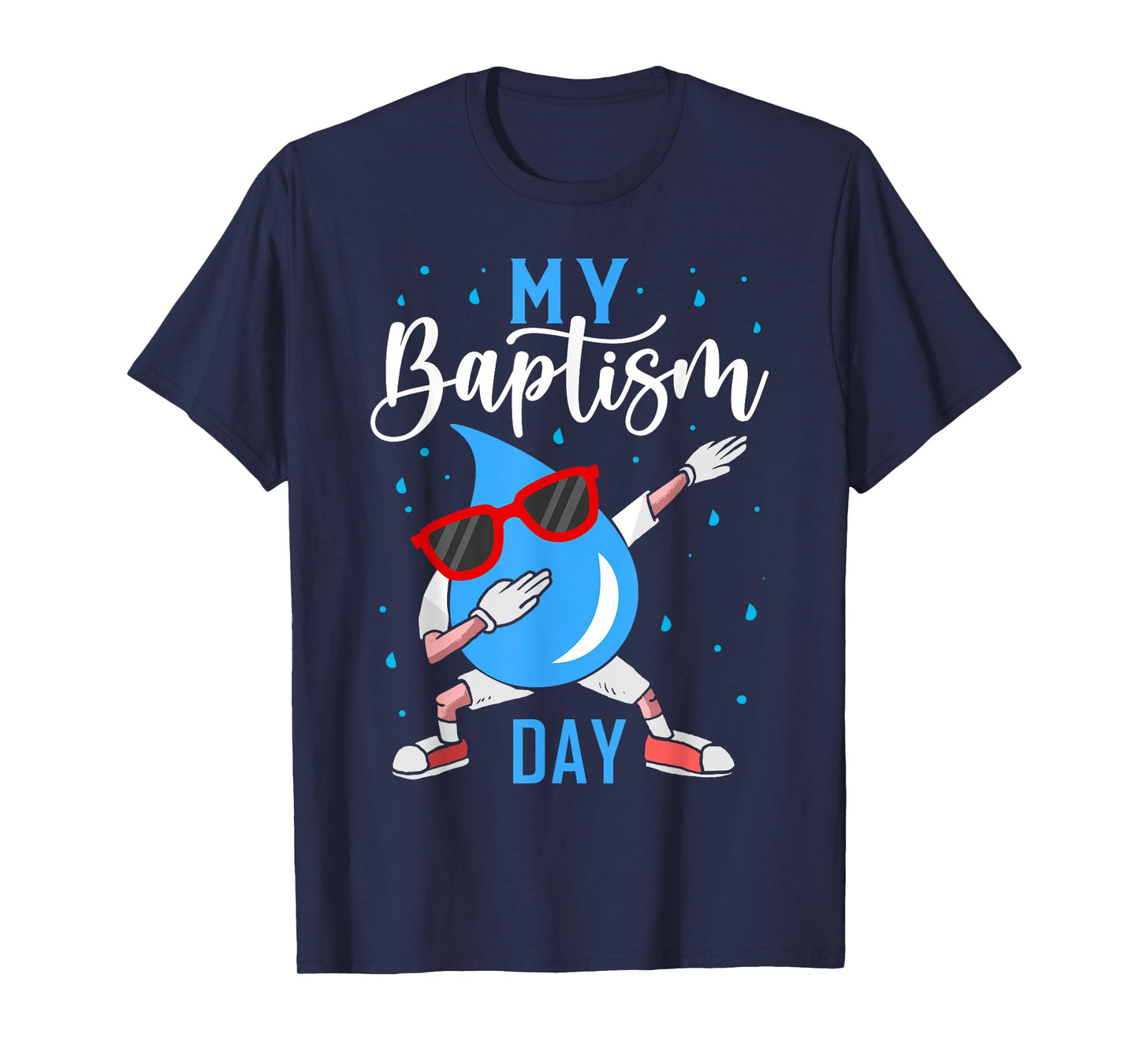 Baptism Dabbing Shirt Christian Shirts God Baptism Baptised T-Shirt