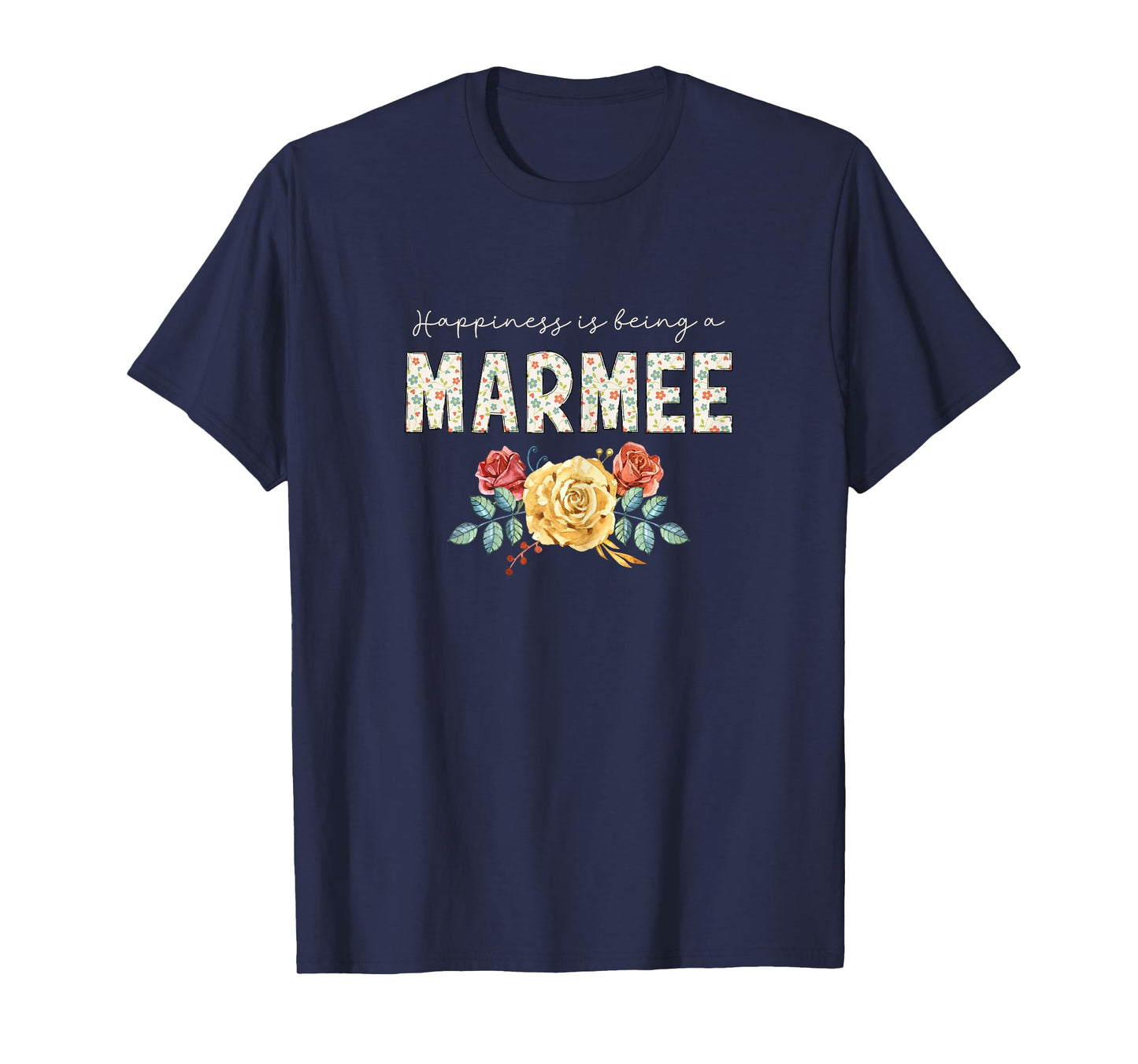 Happiness Is Being A Marmee Floral Flower Grandma T-Shirt