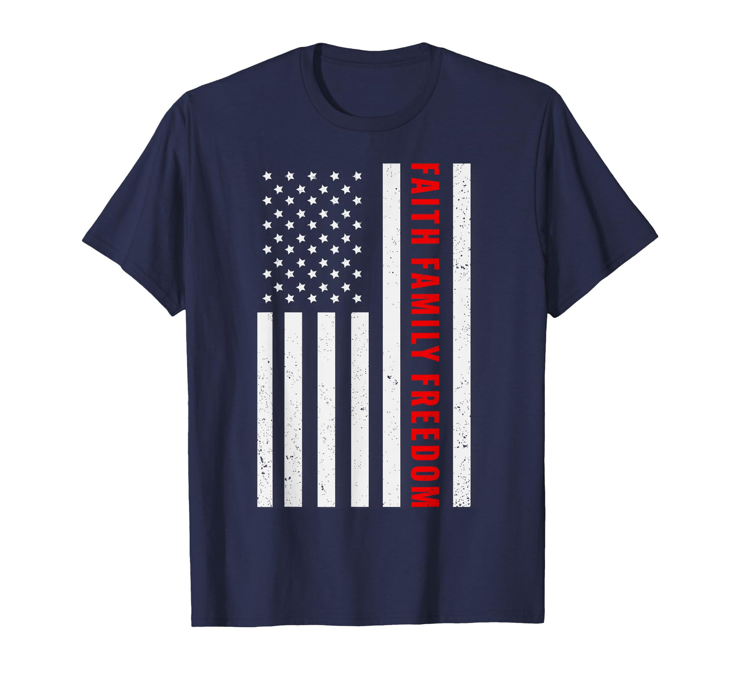 Faith Family Freedom American Flag Christian T-Shirt