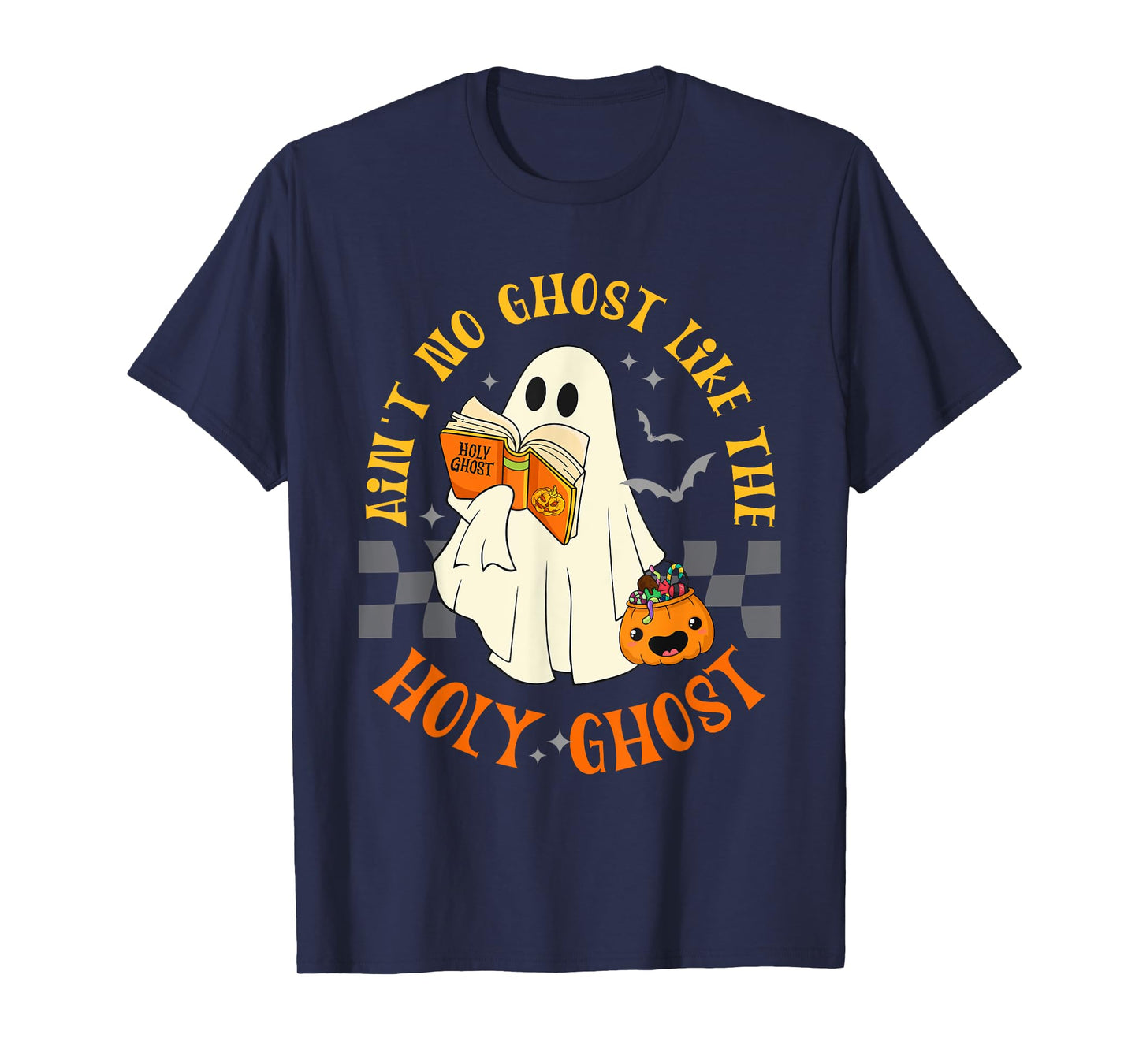 Retro Ain't No Ghost Like The Holy Ghost Halloween Christian T-Shirt