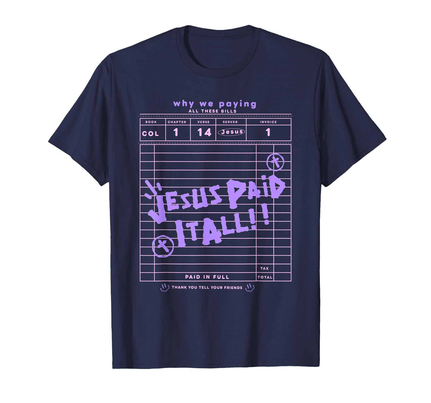 Jesus Paid It All T-Shirt