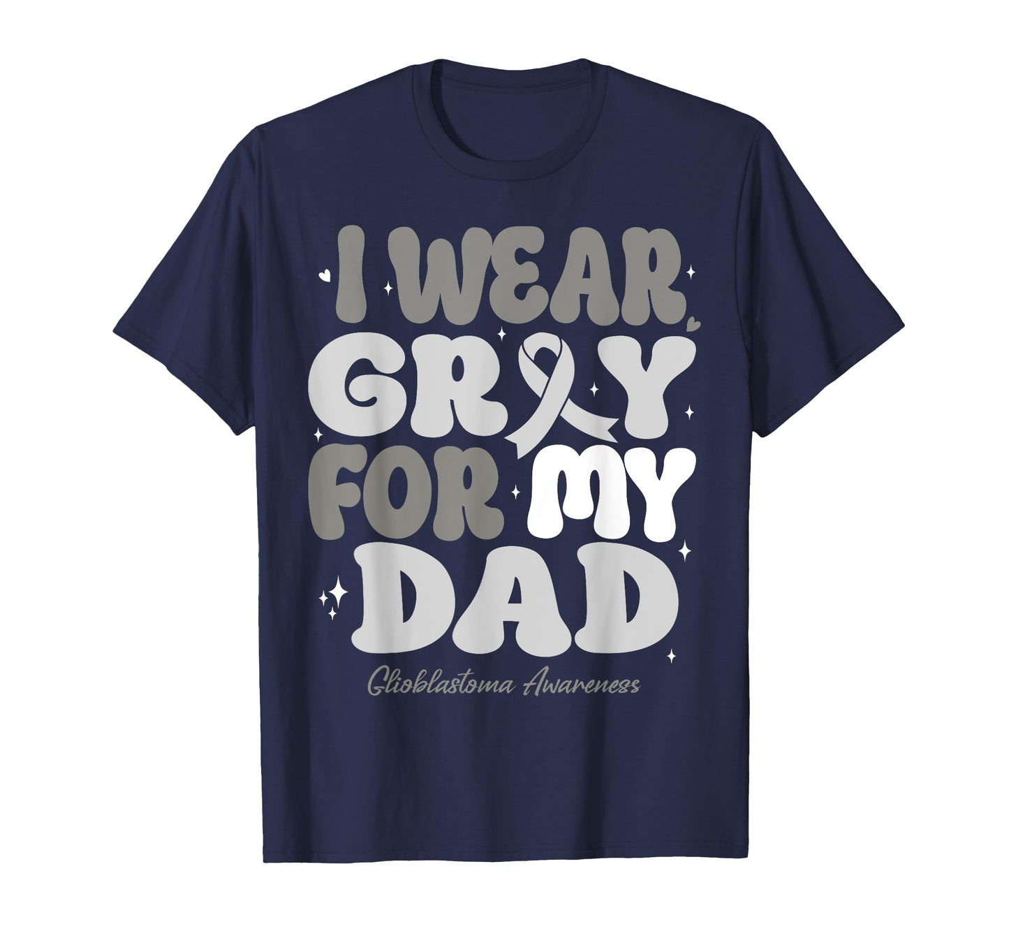 I Wear Gray For My Dad Glioblastoma Awareness Ribbon Retro T-Shirt