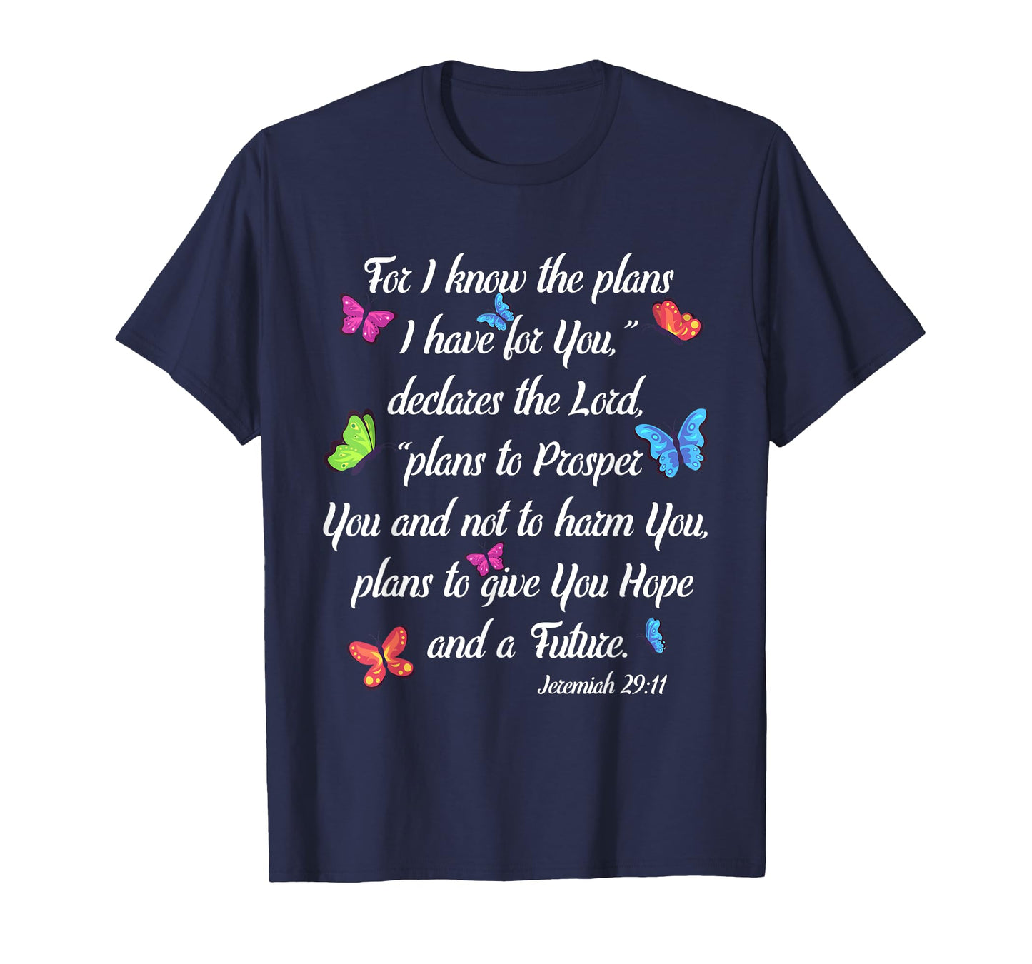 Godly Women Jeremiah 29:11 Christian Bible Verse Butterfly T-Shirt