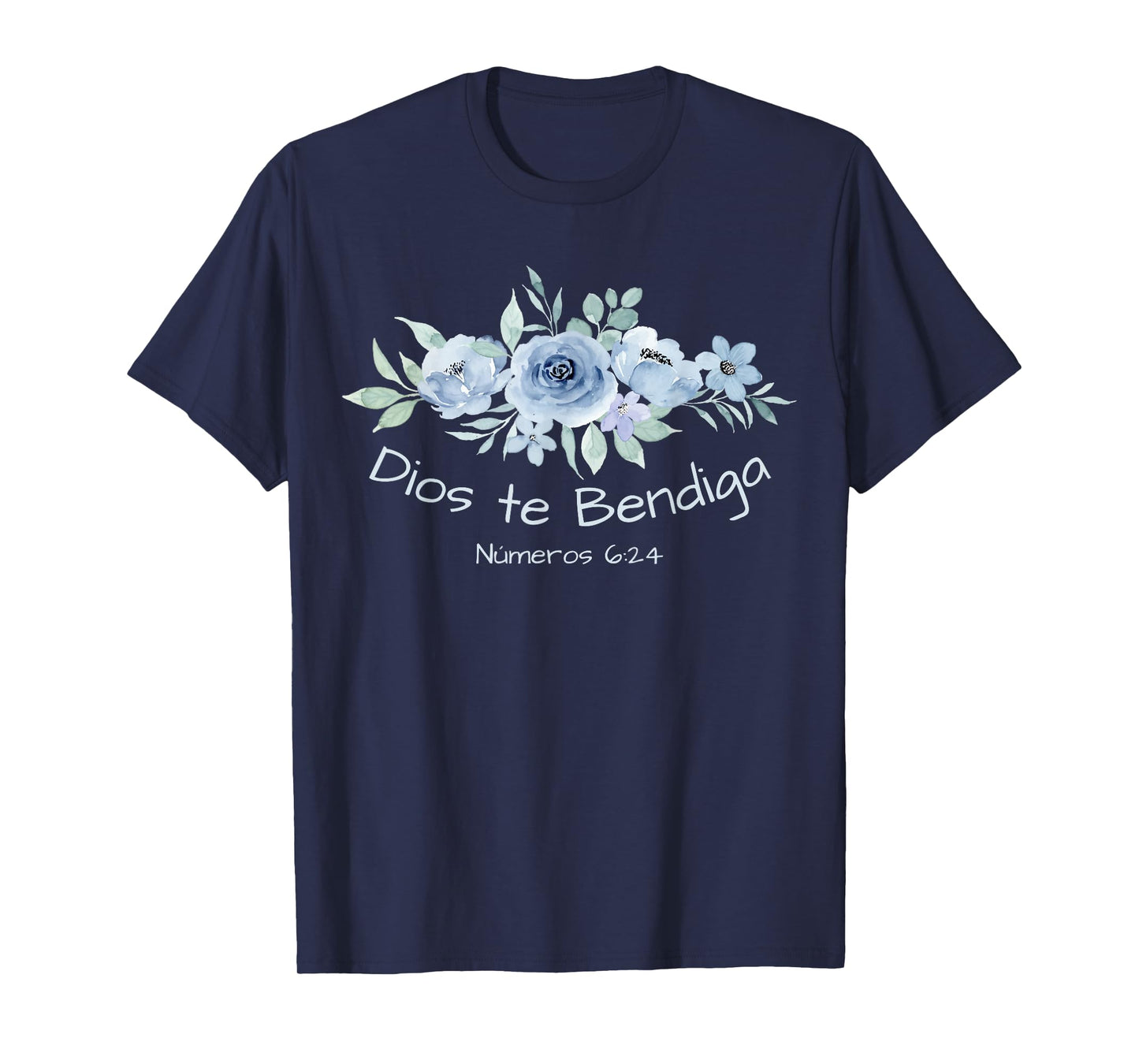 Dios te Bendiga, Christian GOD BLESS YOU, Floral T-Shirt
