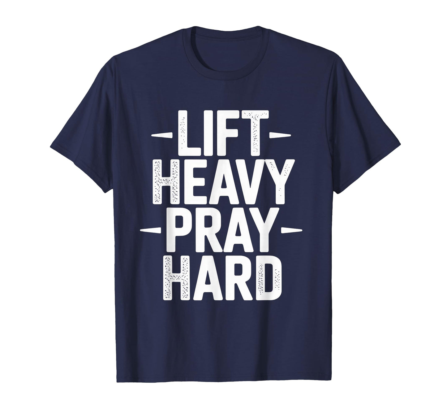 Lift Heavy Pray Hard Tshirt Gym Christian Gift Jesus Faith T-Shirt