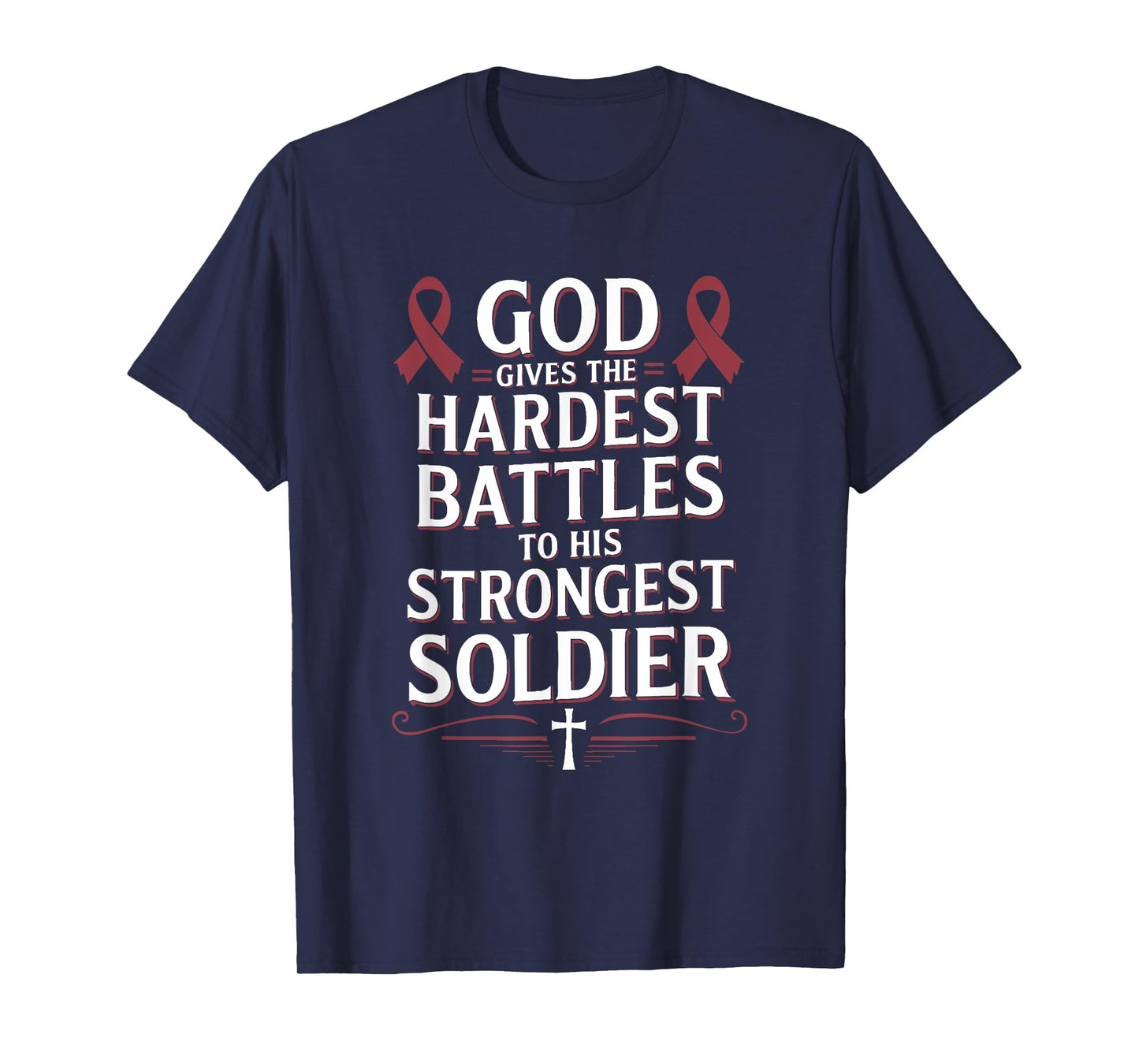 God Gives Hardest Battle Multiple Myeloma Awareness T-Shirt