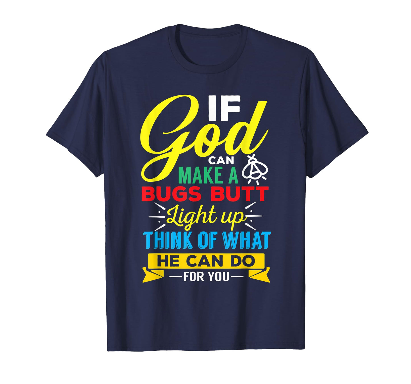 Inspirational T-shirt Gift for Women, Men, Teens-Funny Jesus T-Shirt