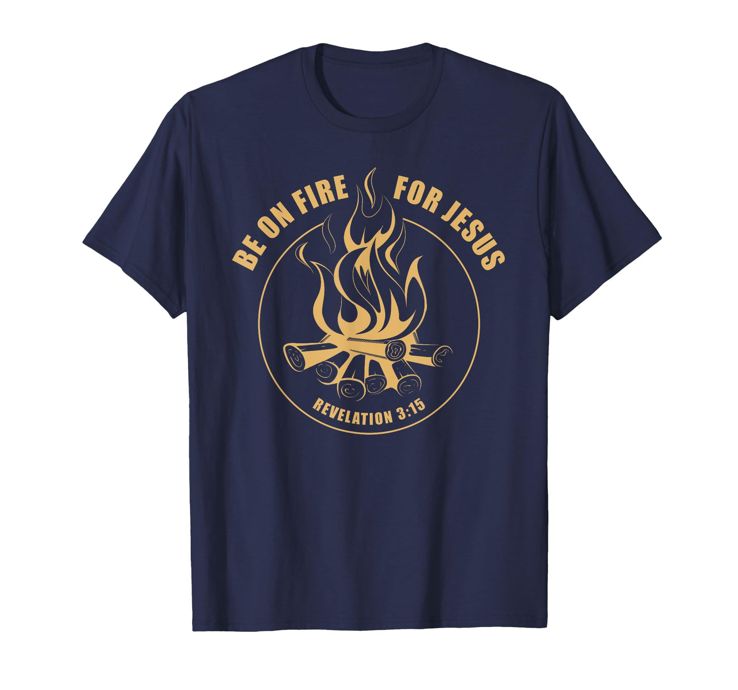 Revival - Be on Fire for Jesus Christian Faith Camping T-Shirt