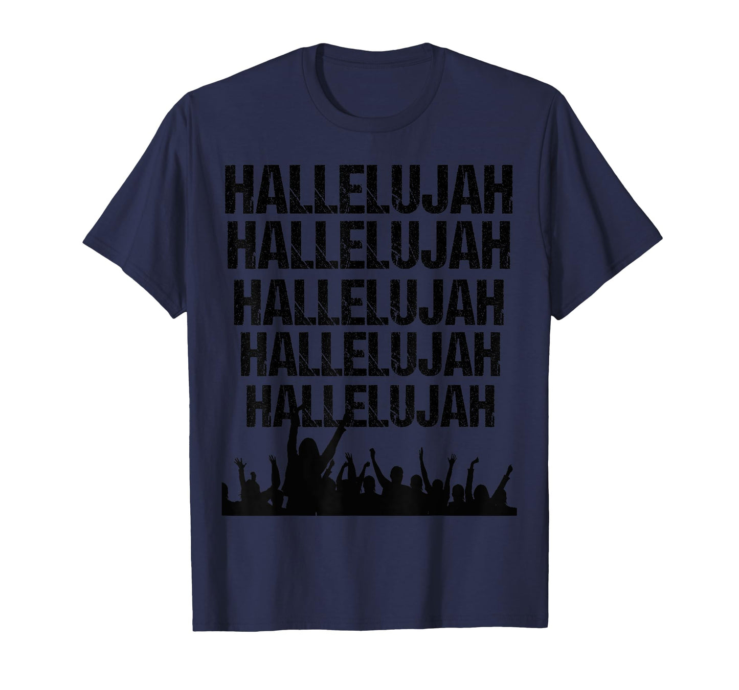 Hallelujah Inspirational Praise And Worship Christian Gift T-Shirt