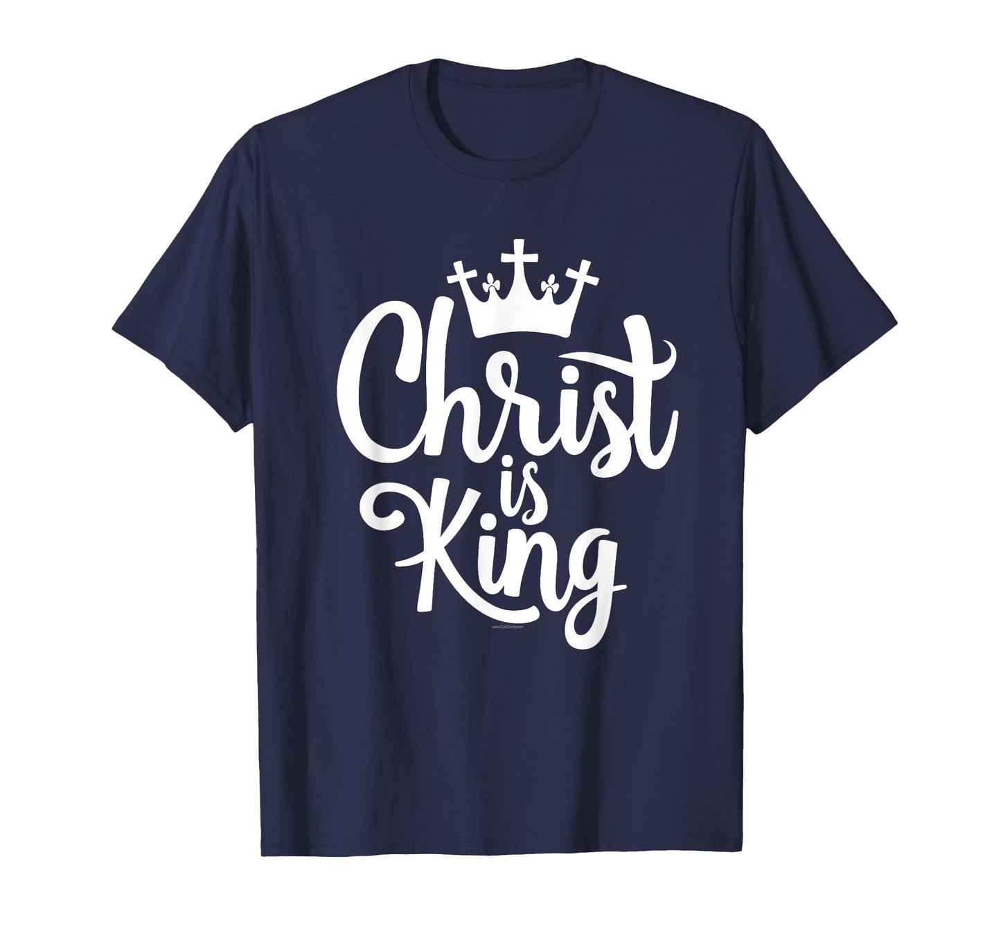 Christ is King Christian Quote Crown Graphic T-Shirt