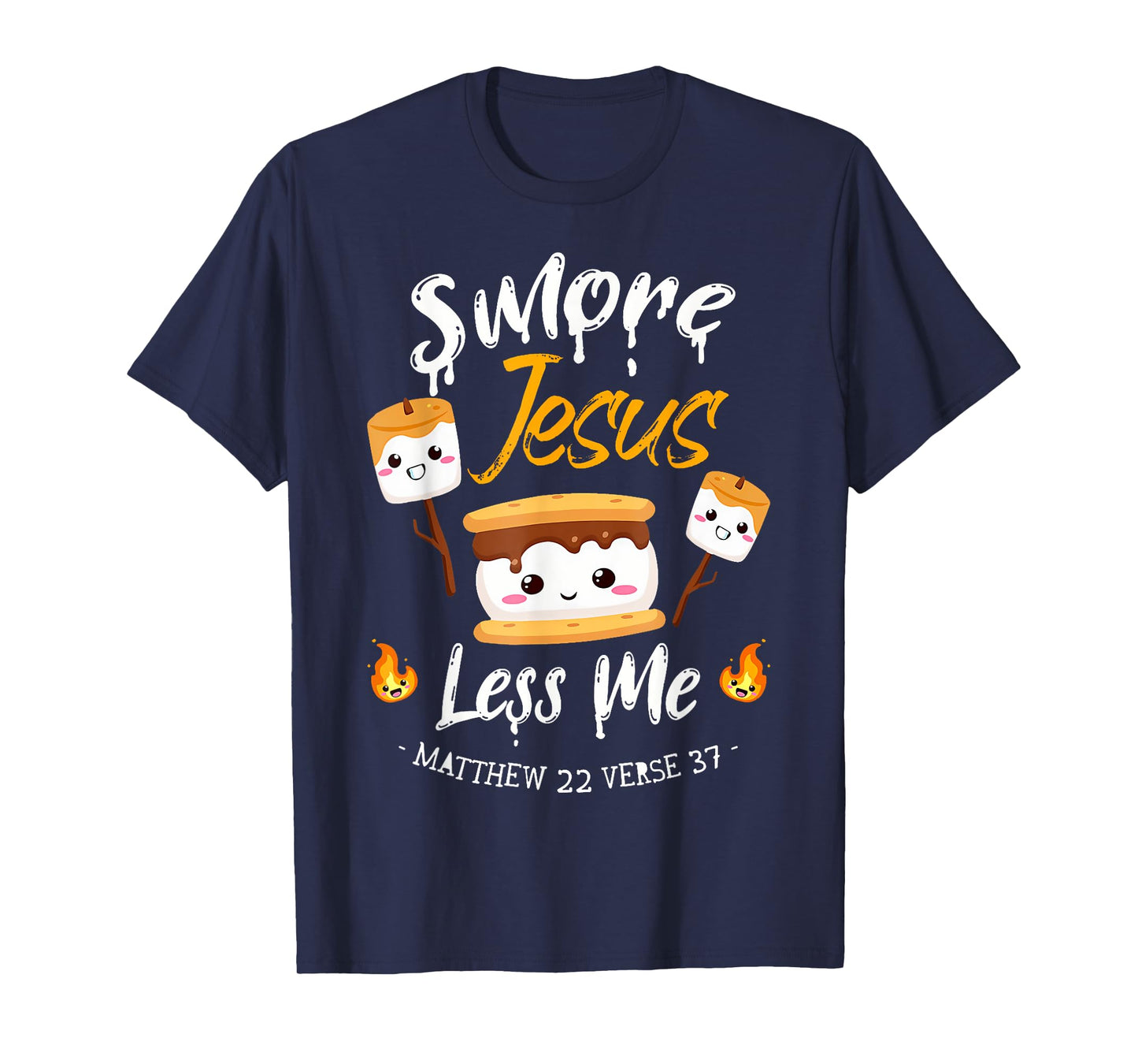 Smore Jesus Less Me Christian Camping Camper Lover T-Shirt