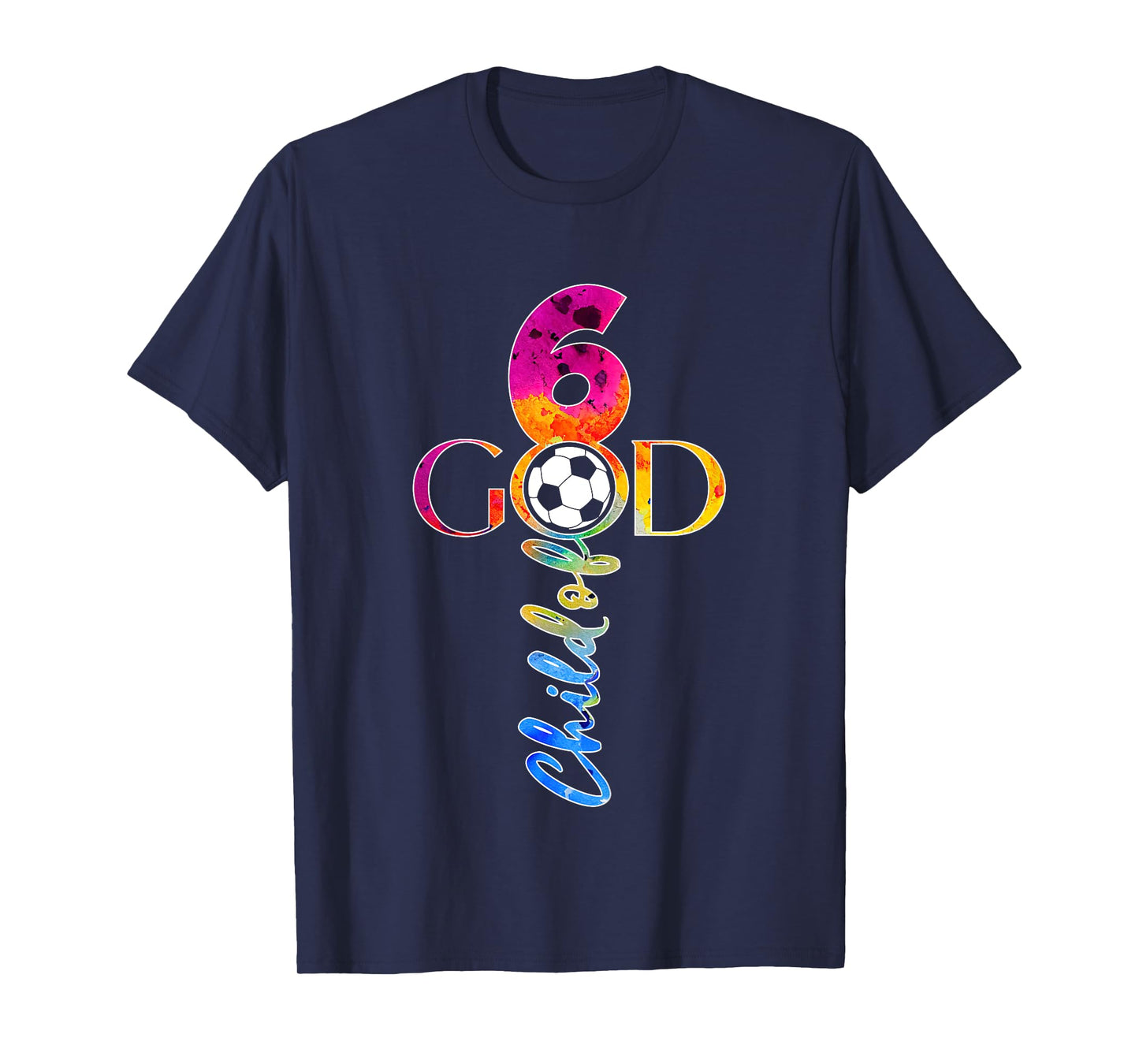 JESUS 6 YEARS CHILD OF GOD SOCCER 6TH BIRTHDAY T-Shirt
