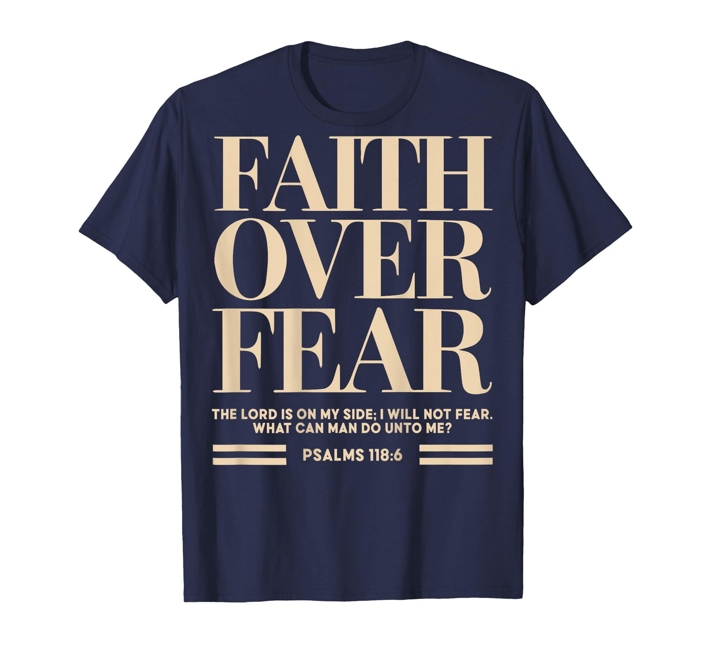 Faith Over Fear Jesus Toddler God Sister Daughter Son Father T-Shirt