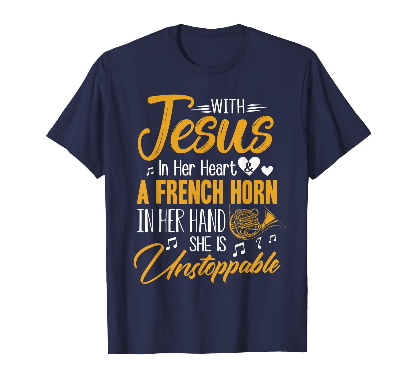 French Horn Shirt With Jesus In Her Heart French Horn Band T-Shirt