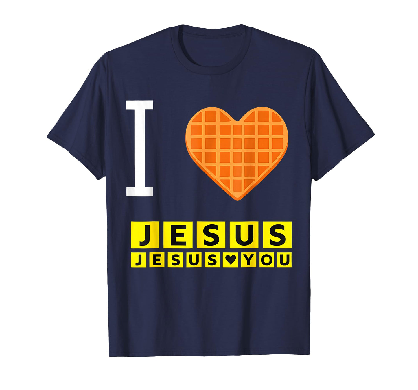 I Love Jesus Waffle Heart Funny Christian Breakfast T-Shirt
