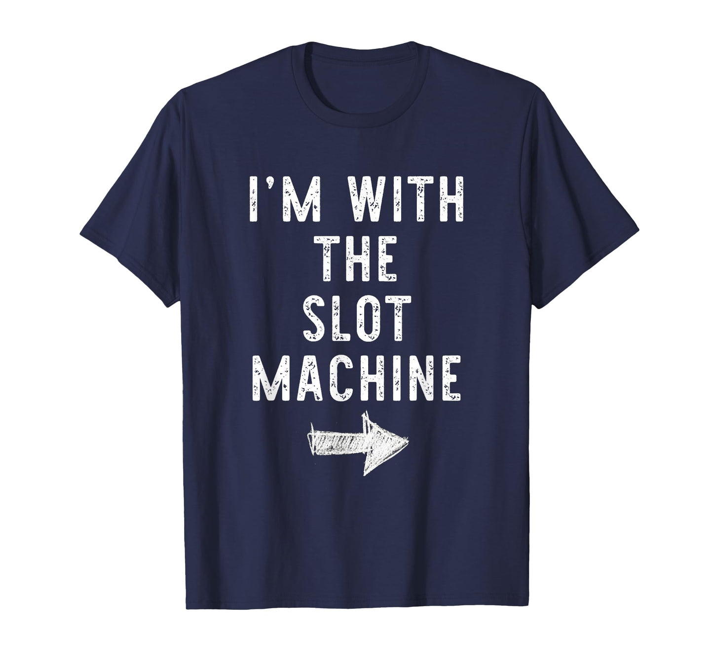 I'm With The Slot Machine Costume Halloween Matching Couple T-Shirt