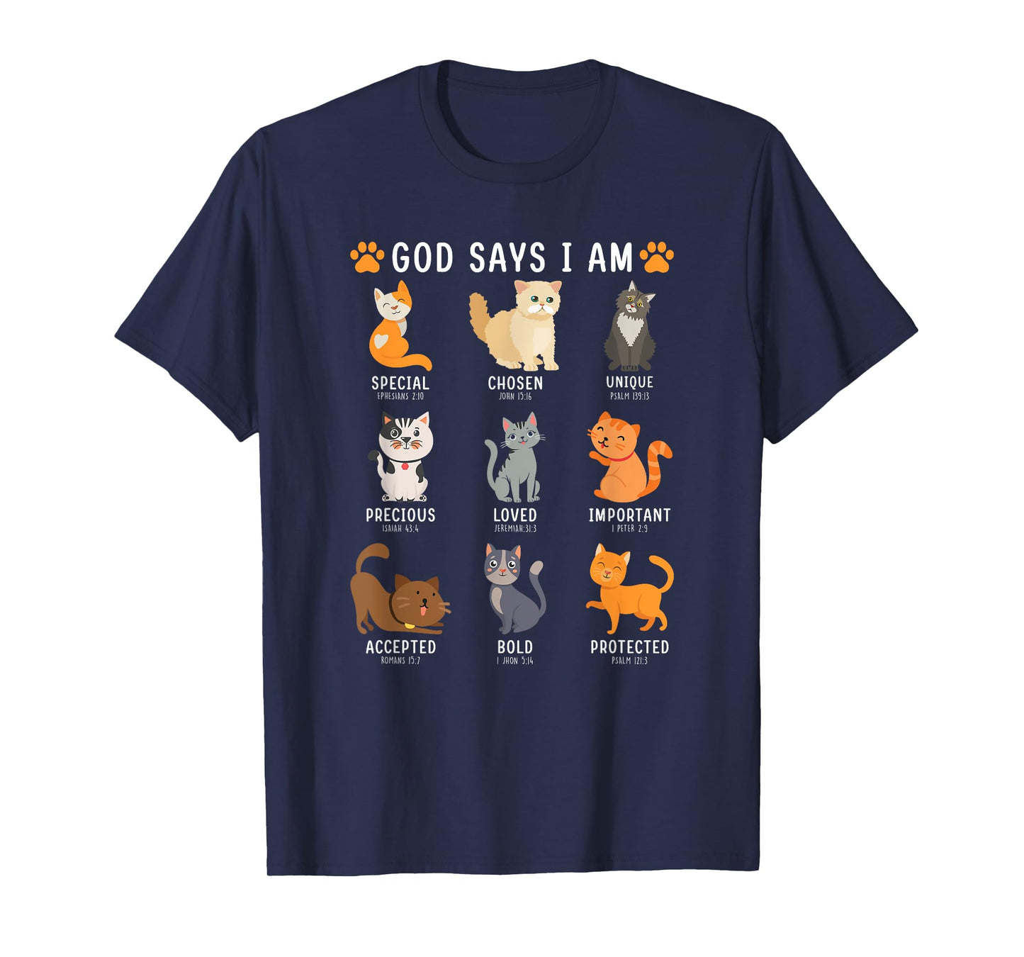 God Says I Am Kitten Cat Funny Cats Bible Verse Christian T-Shirt for Men Women Kids