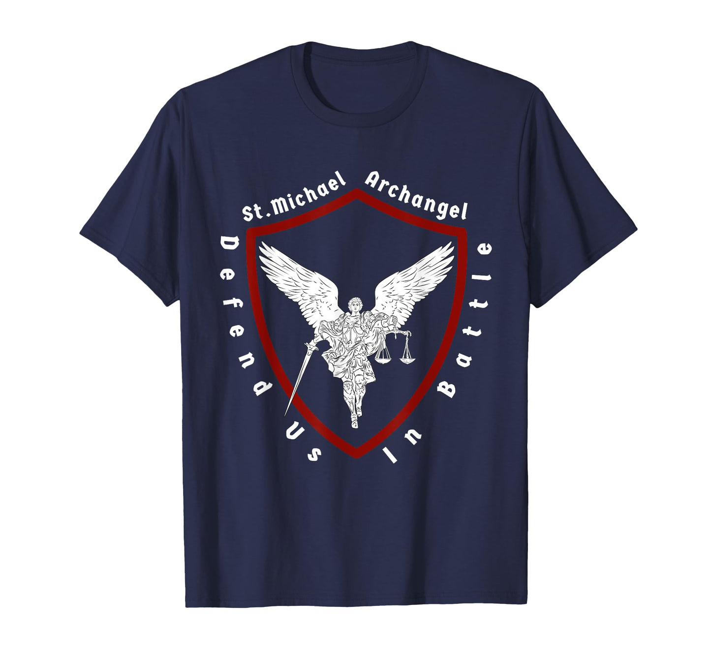 Saint Michael the archangel, defend us in battle T-Shirt