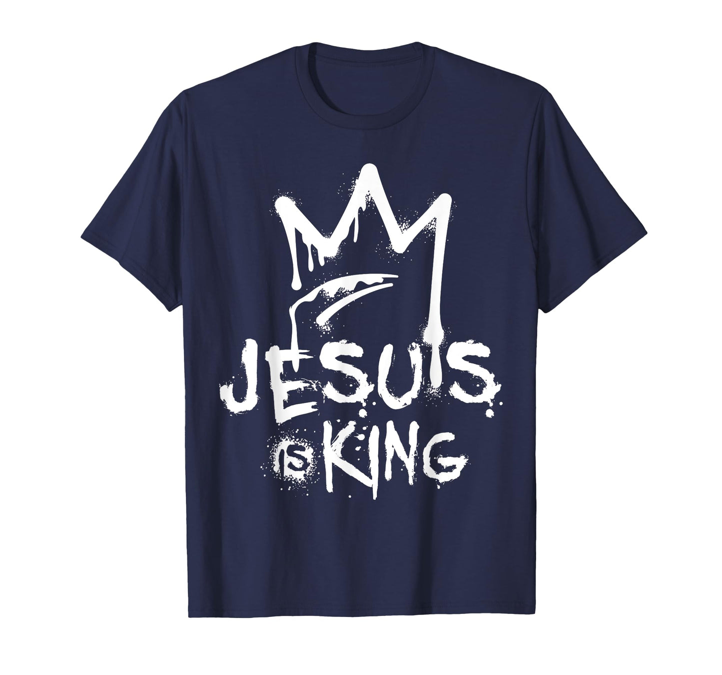 Jesus Is King Modern Christian Faith God Religious T-Shirt