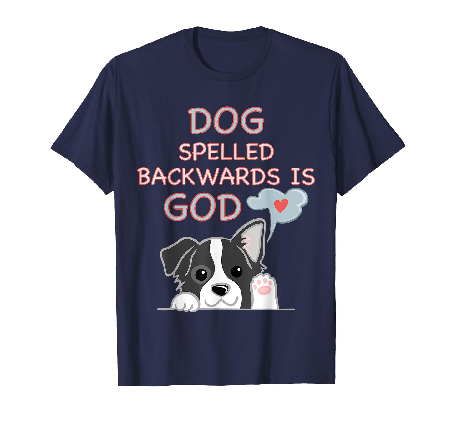 Cute Dog Spelled Backwards Is God Religios Kid Womens T-Shirt