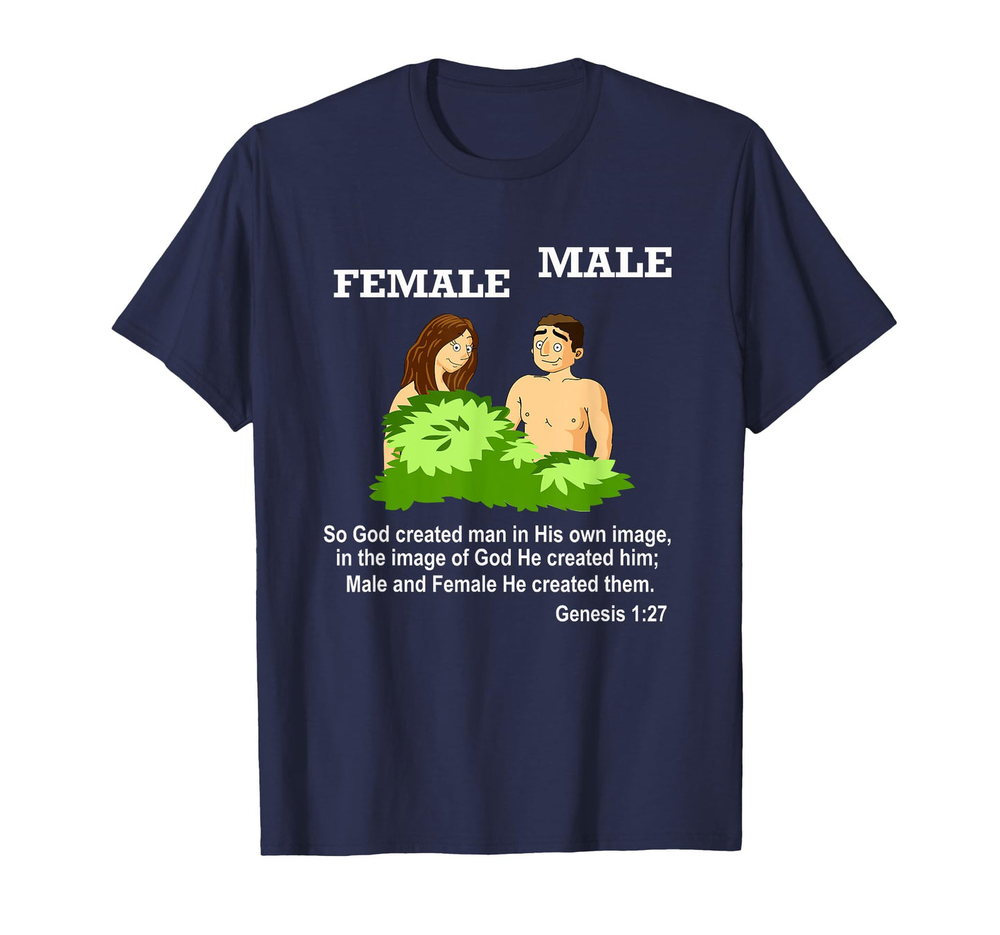 Christian Bible Verse Genesis 1 27 God Created Male Female T-Shirt