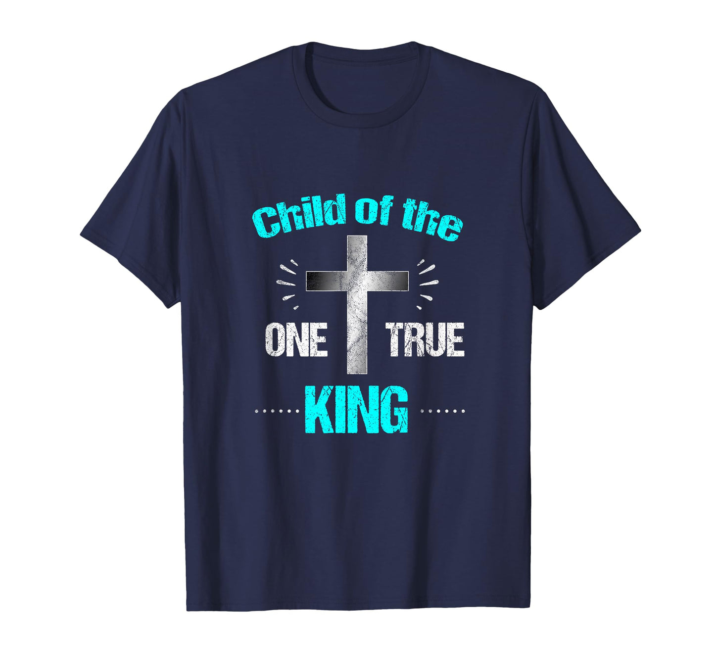 Christian T Shirt Child One True King God Jesus Cross Tshirt T-Shirt