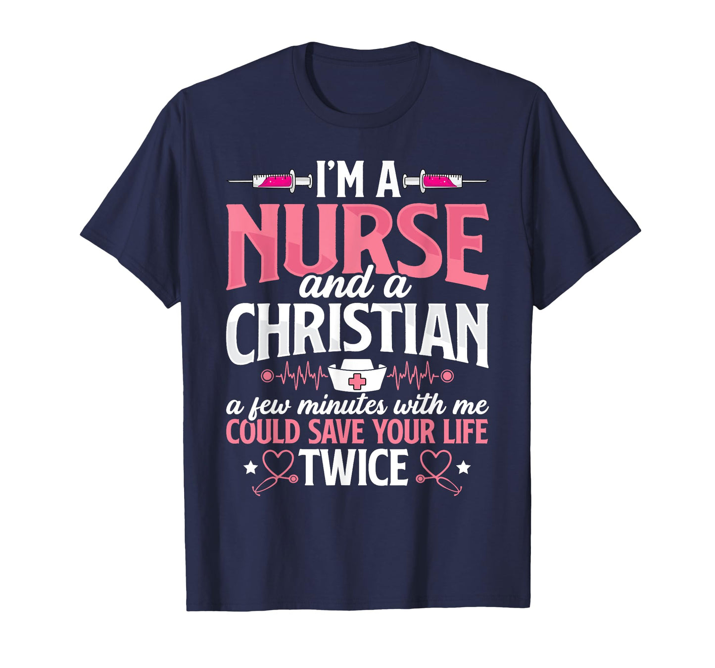 Christian Nurse Jesus God Funny Nursing RN LPN CNA Women T-Shirt