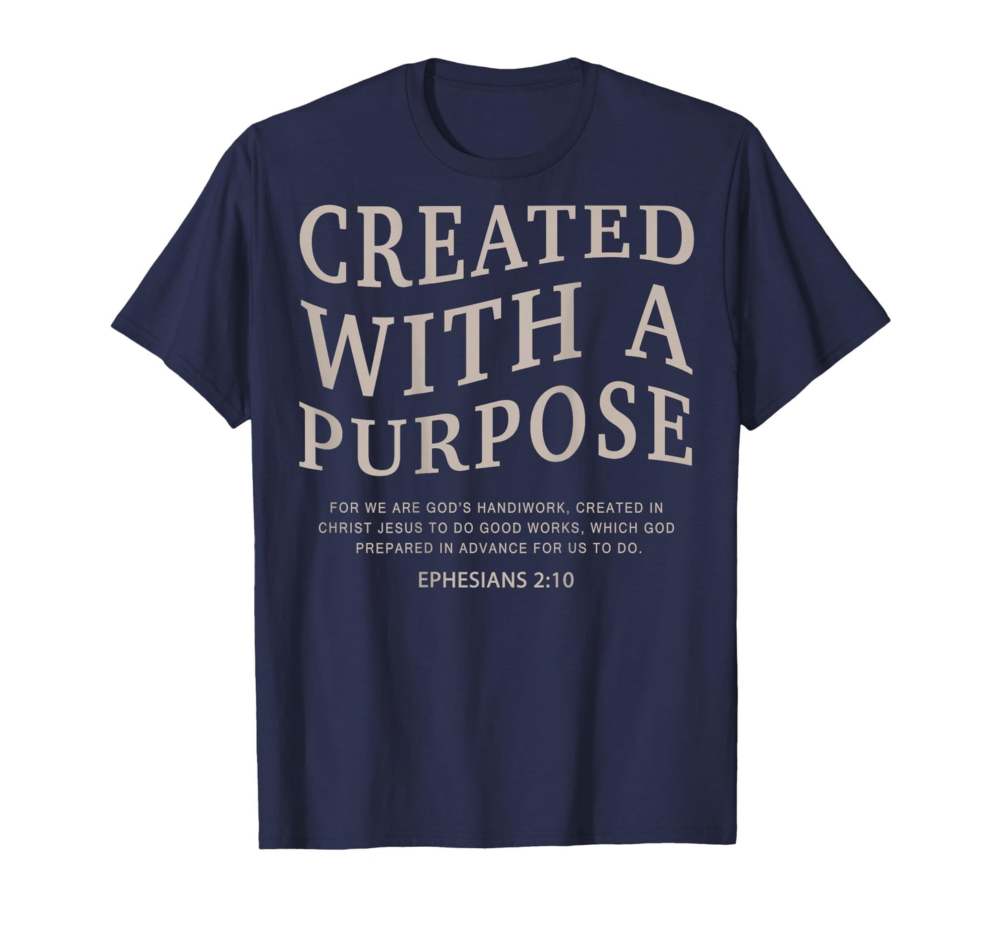 Created With A Purpose Jesus On Back Christian Bible Verse T-Shirt