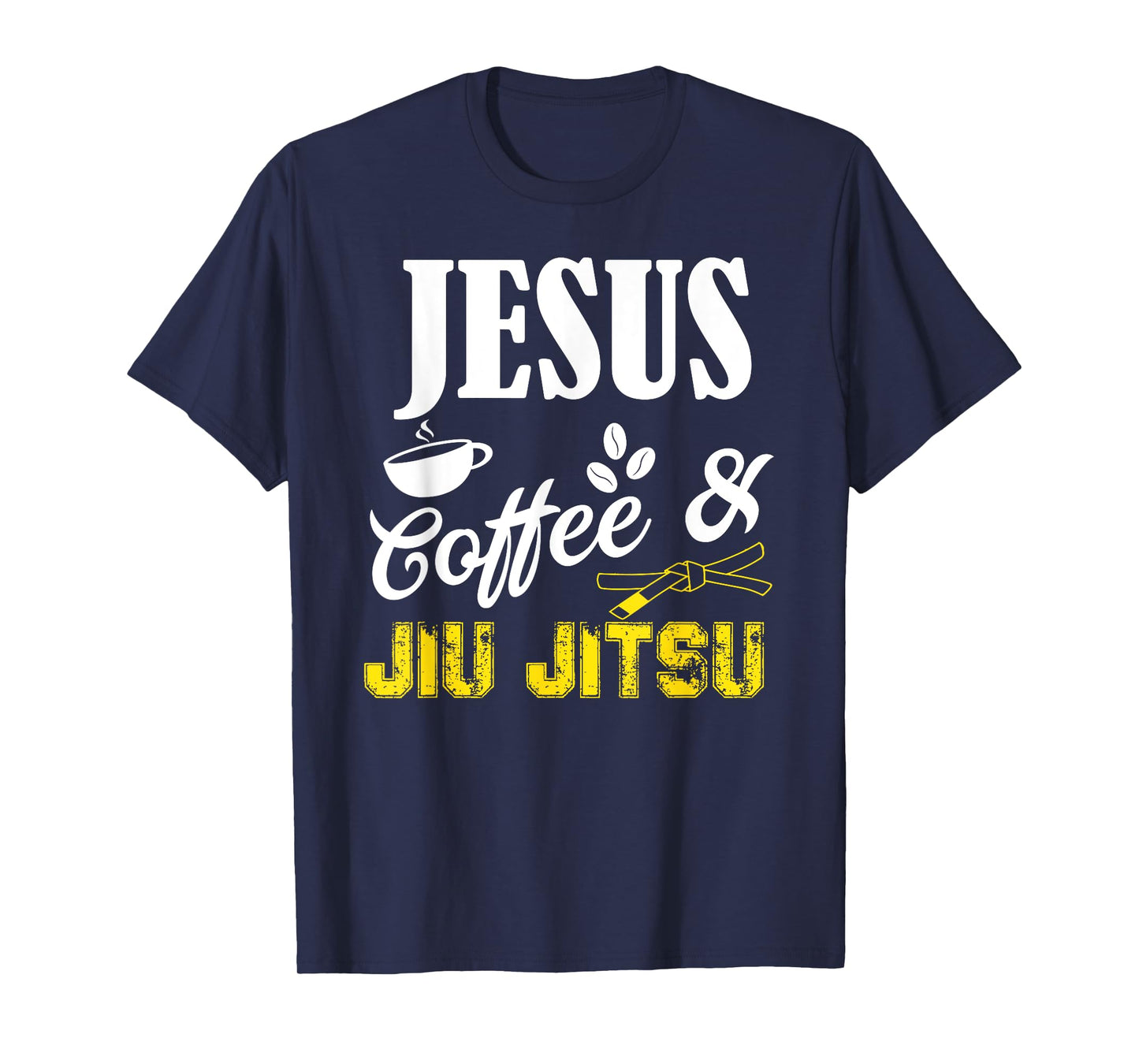 Jesus Coffee and Jiu Jitsu Shirt Brazilian JiuJitsu BJJ Gift T-Shirt