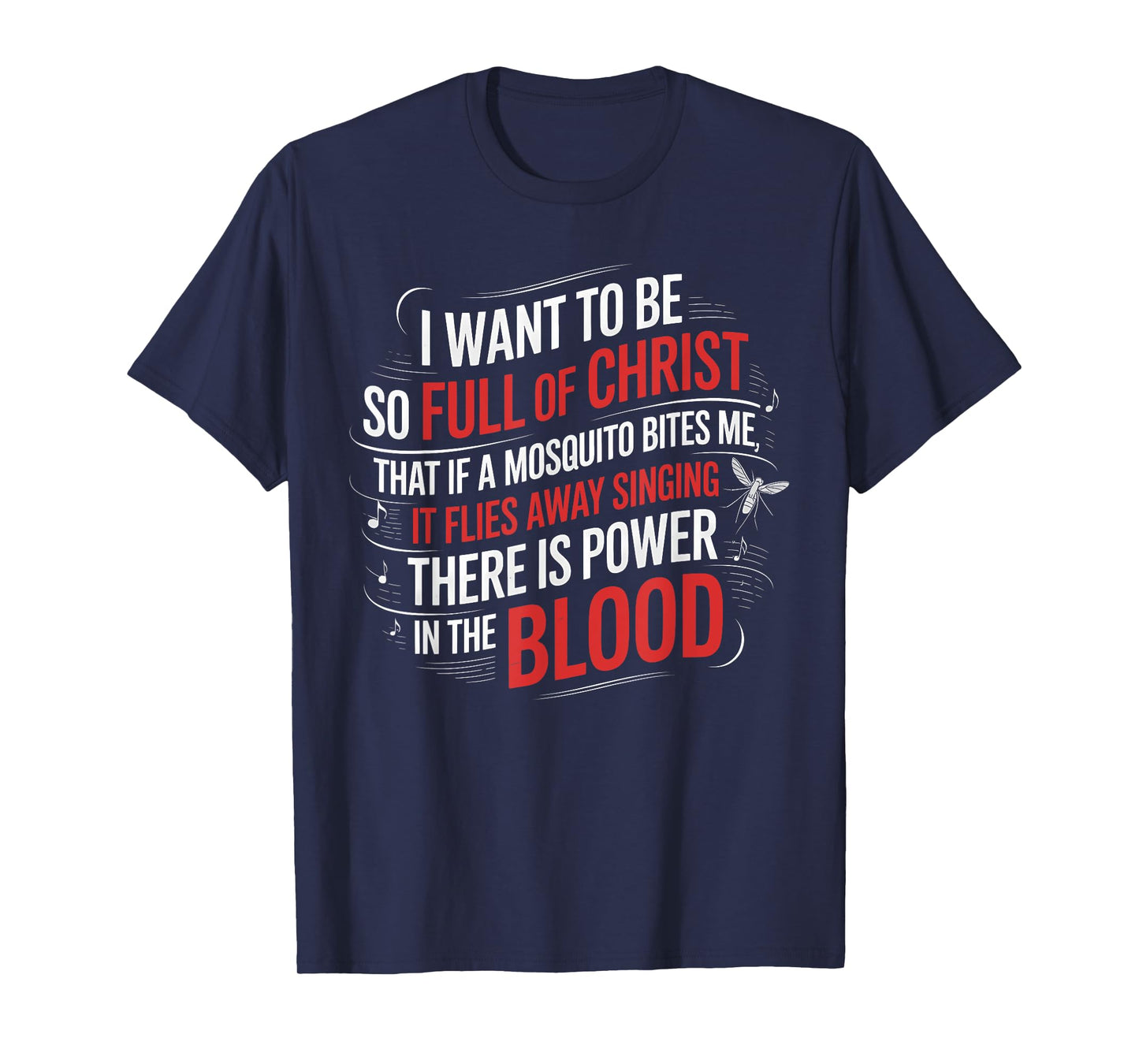 Power in The Blood Religious Humorous Patriotic T-Shirt