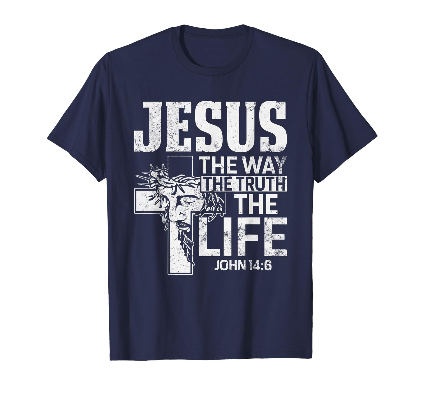 Jesus the Way the Truth the Life John 14:6 Christian T-Shirt