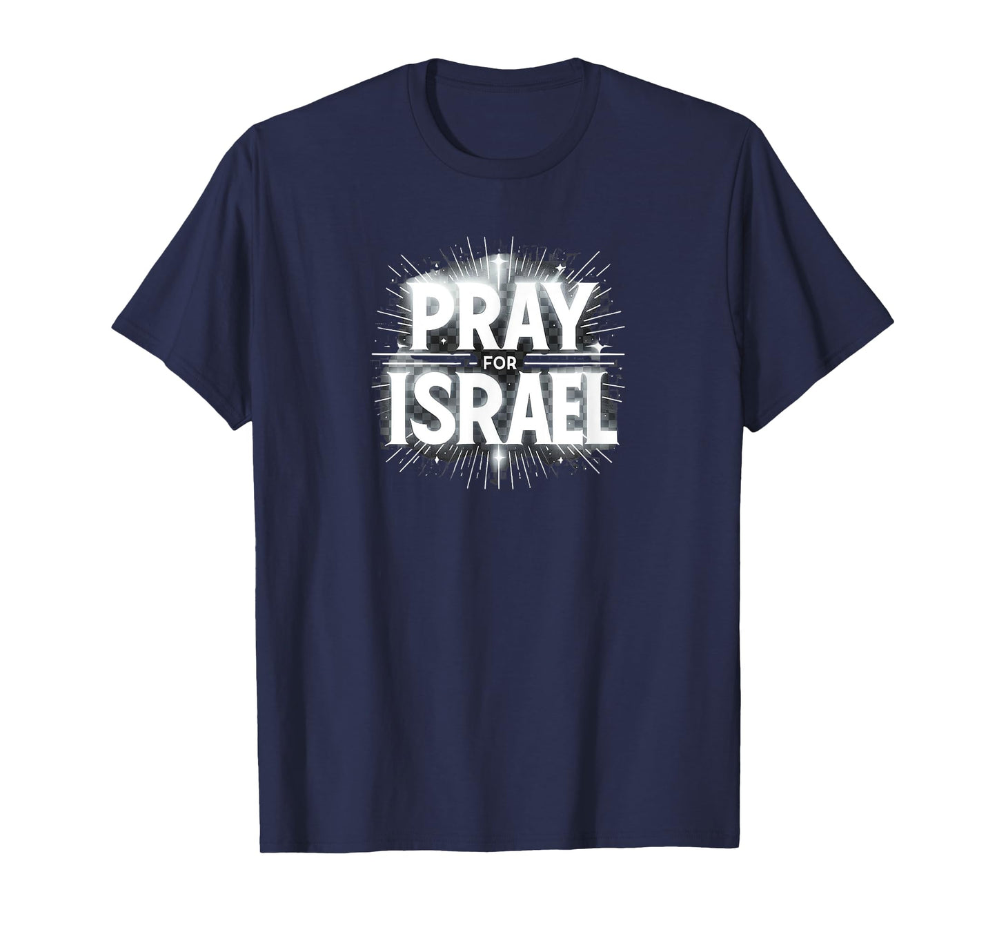 PRAY FOR ISRAEL T-Shirt