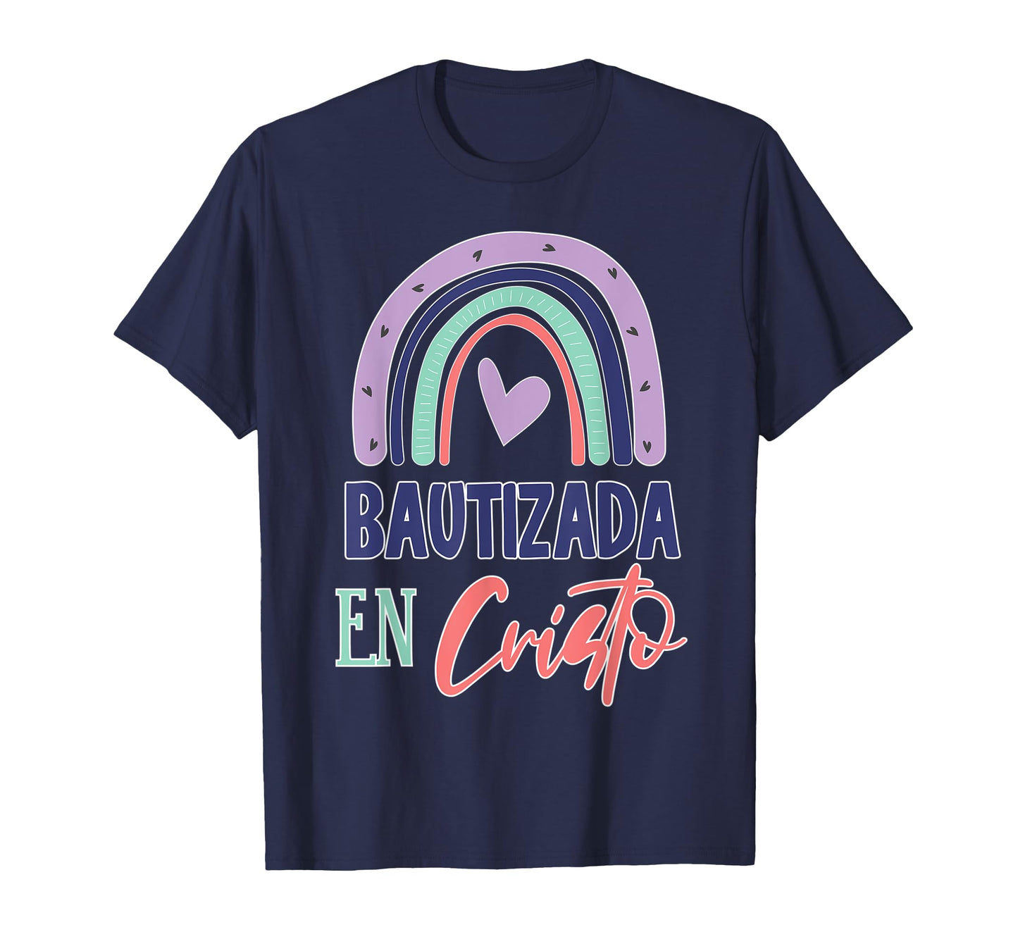 Cute Bautizada En Cristo Bautismo Bautizo T-Shirt