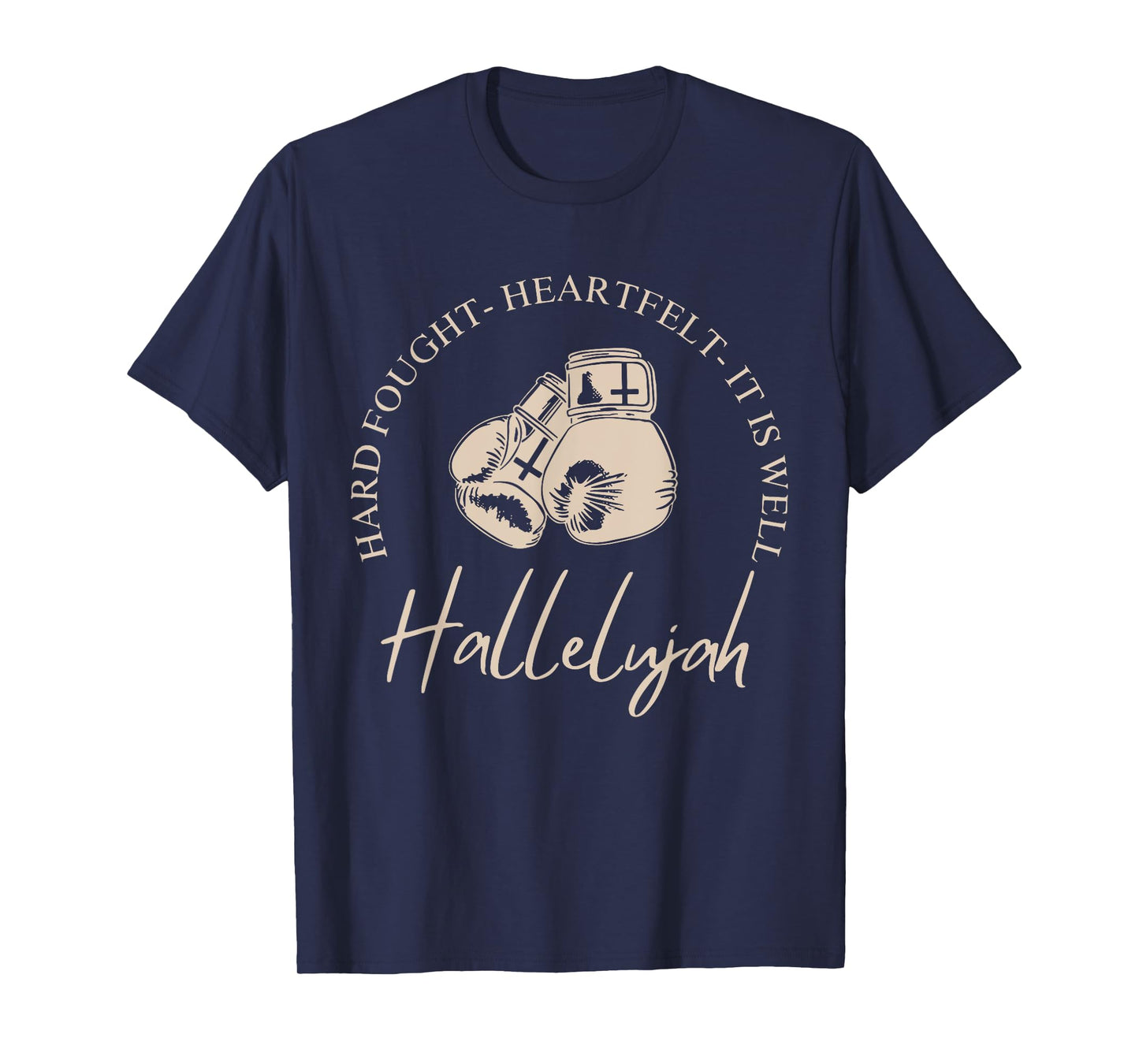 Hard Fought Hallelujah Bible Verse Christian Jesus T-Shirt