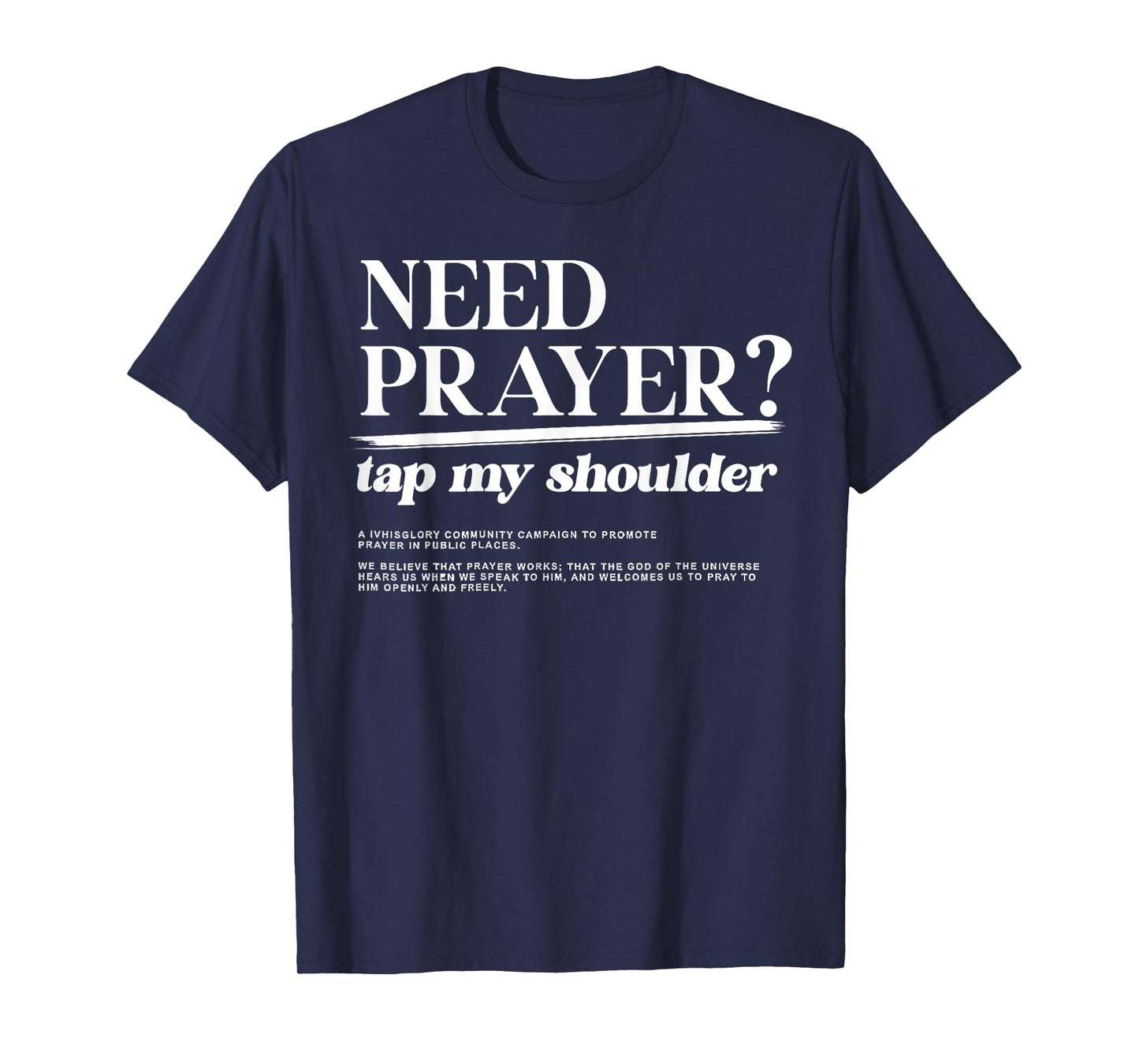 Need Prayer Tap My Shoulder Christian Men Women Motivation T-Shirt