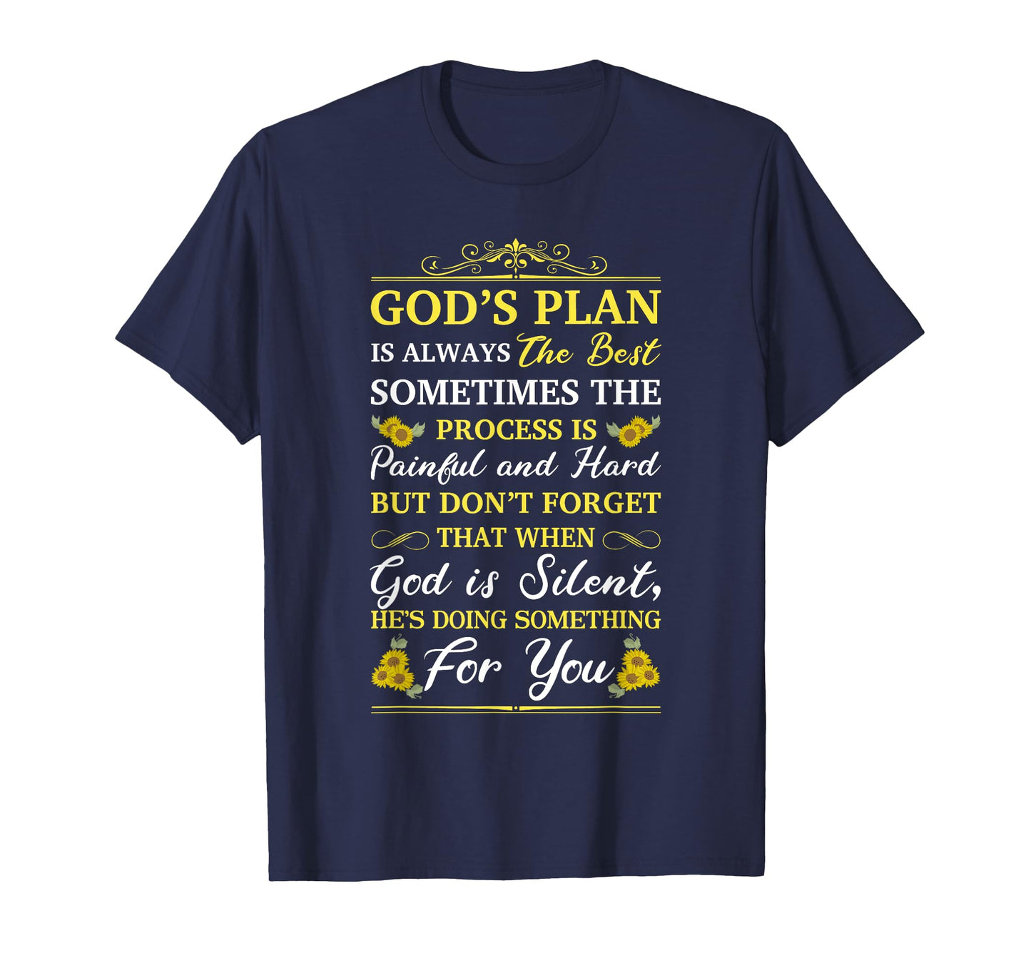 God's Plan Is Always The Best Bible Faith Religious Quote T-Shirt