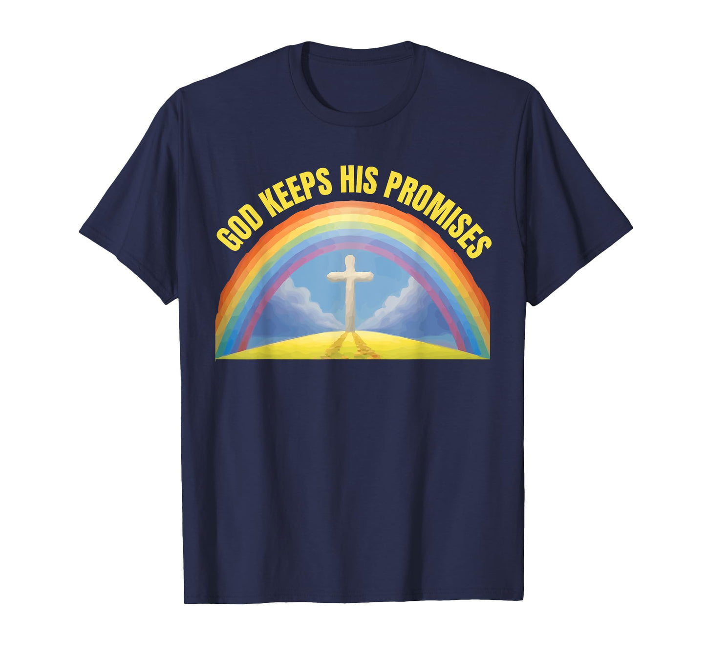 Christian Religious Faith Rainbow God Keeps His Promises T-Shirt