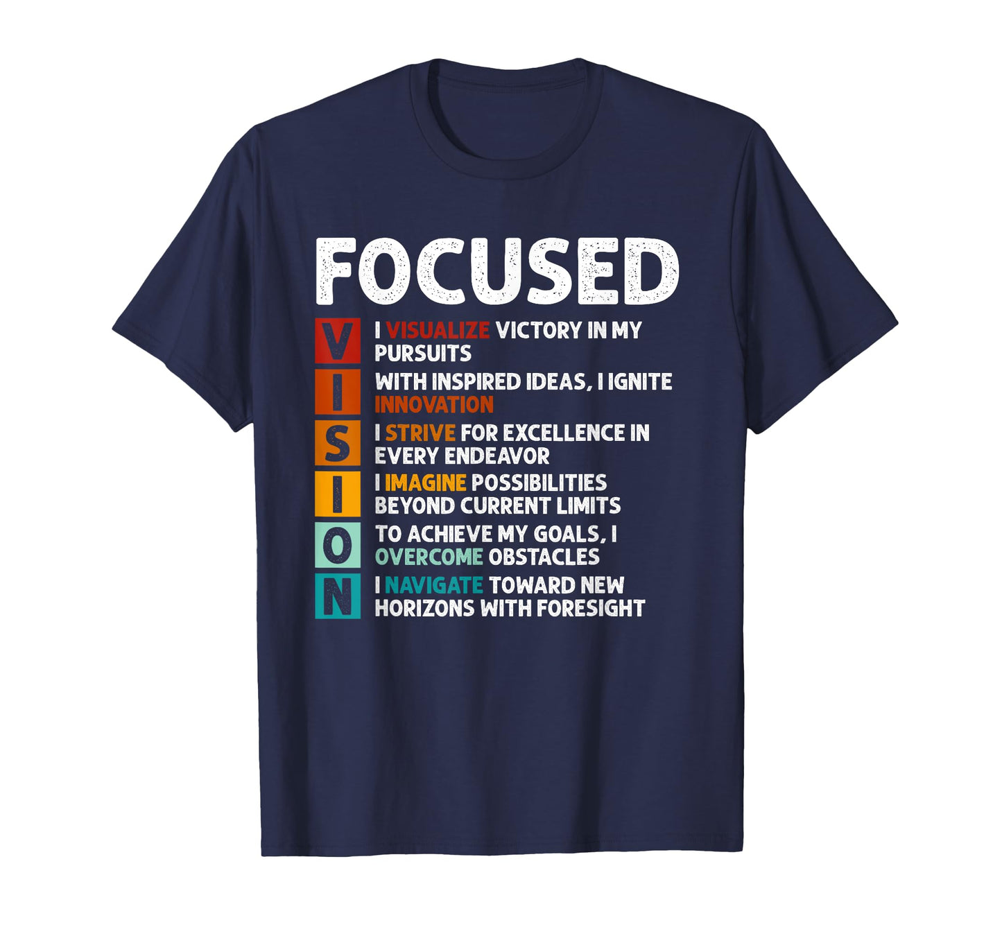 Vision Definition Motivational Quote Inspirational Saying T-Shirt