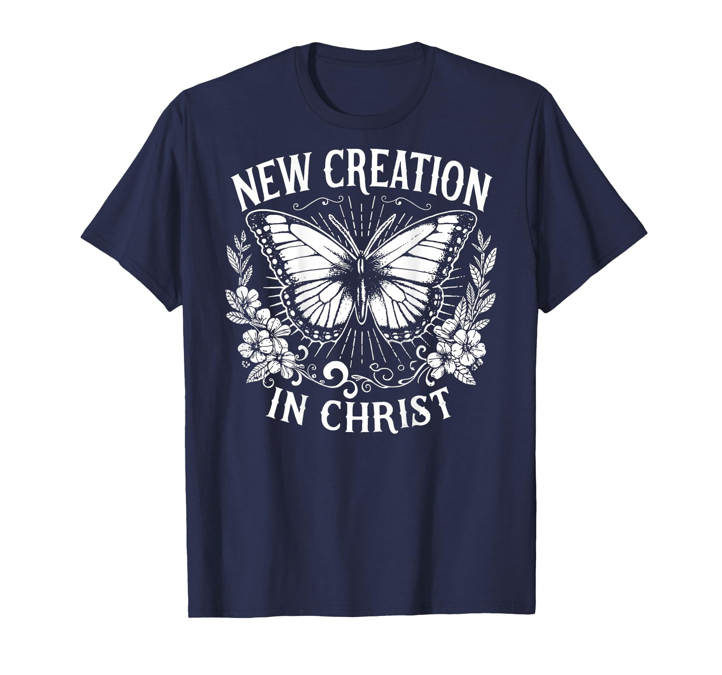 New Creation In Christ, Christianity, Sublimation - On Back T-Shirt