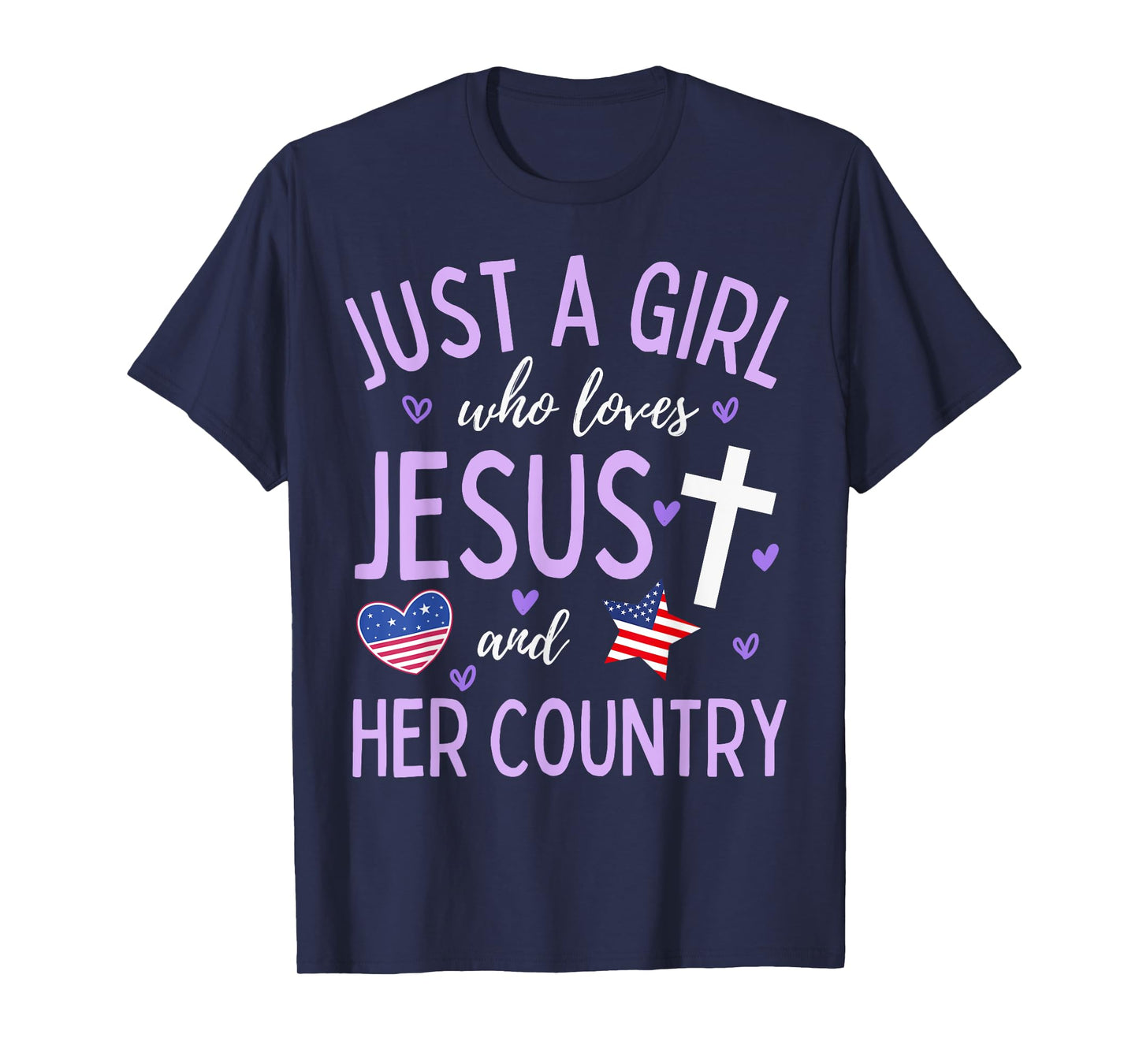 Just A Girl Who Loves Jesus and Her Country Christian Cute T-Shirt