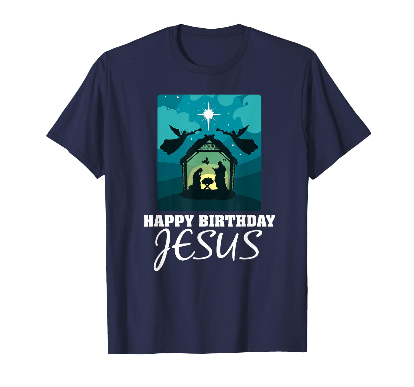 Happy Birthday Jesus - Christmas Advent Nativity Scene North T-Shirt
