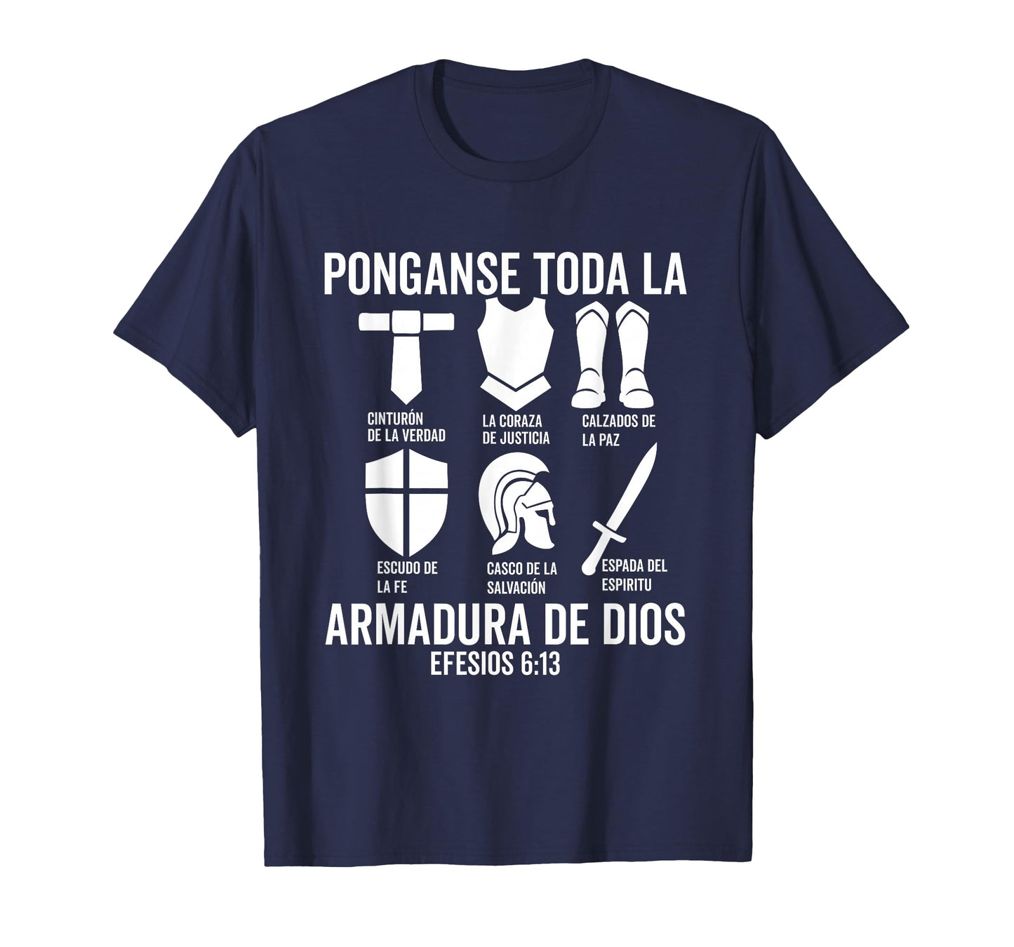 Camiseta cristiana espanol Efesios 6:13 Spanish Christians T-Shirt
