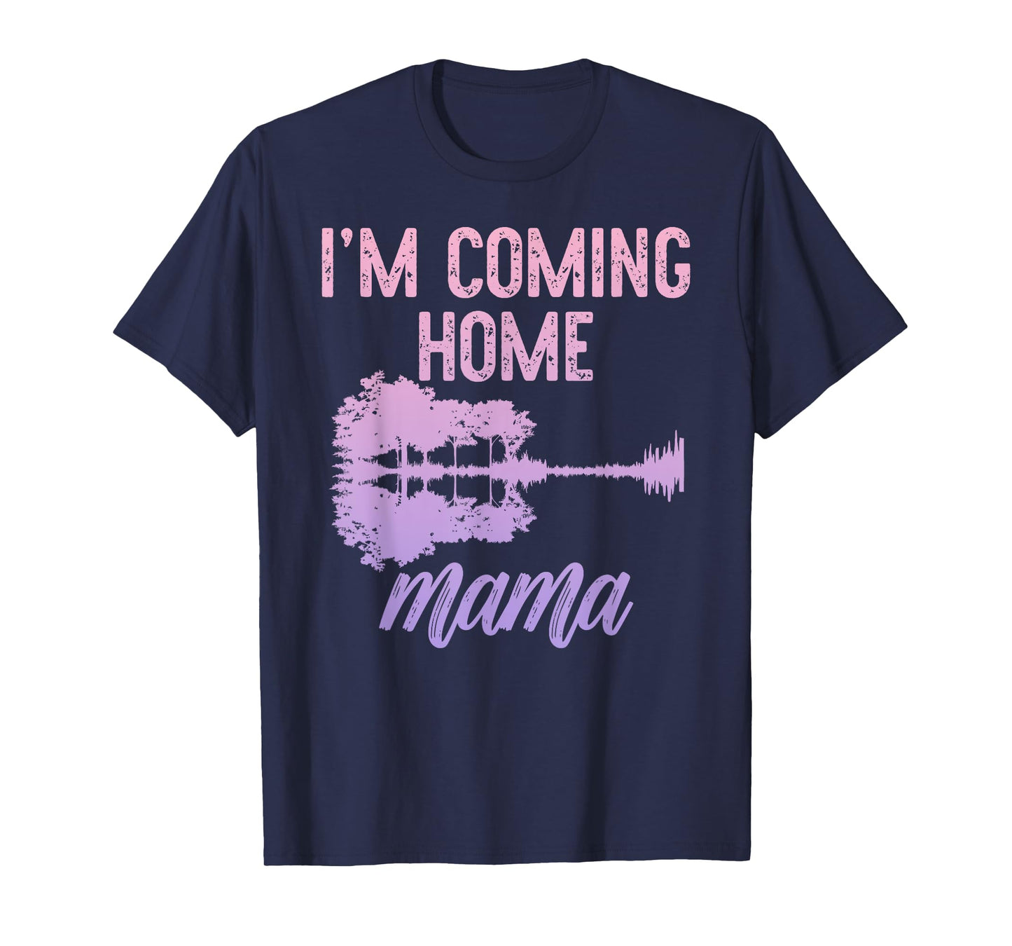 I'm Coming Home Mama T-Shirt